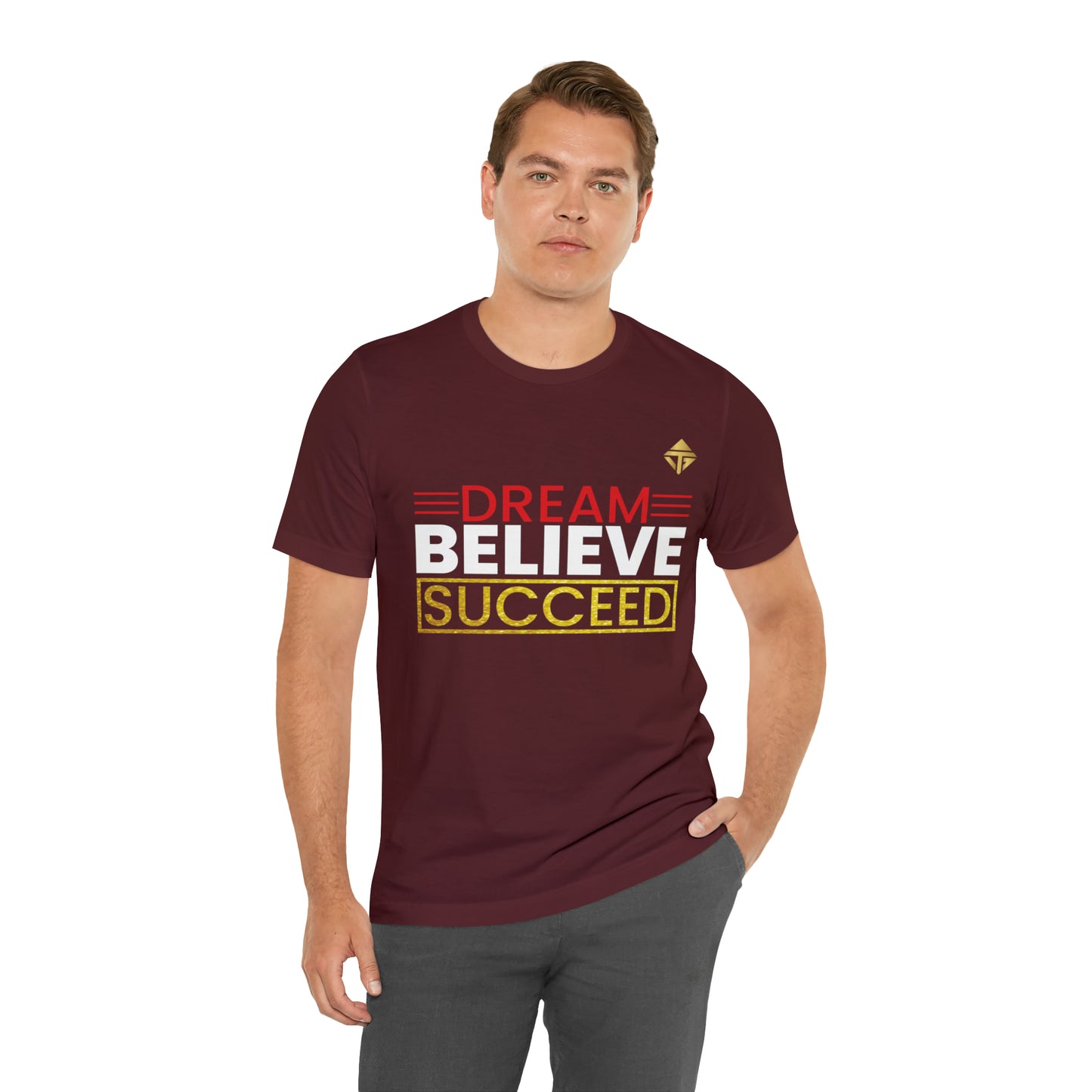 Dream Believe Succeed Short Sleeve Tee