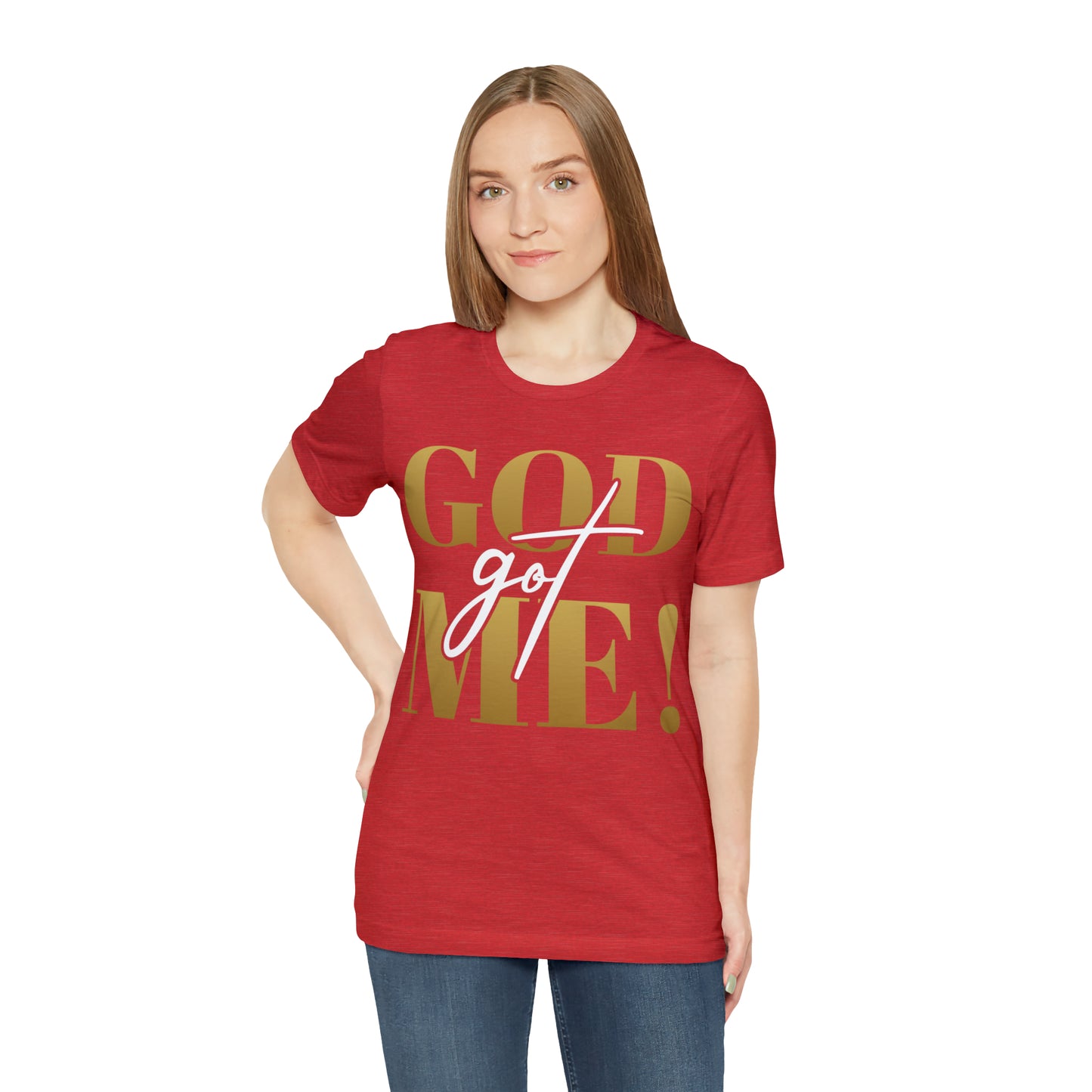 GOD got ME! Unisex Short Sleeve Tee