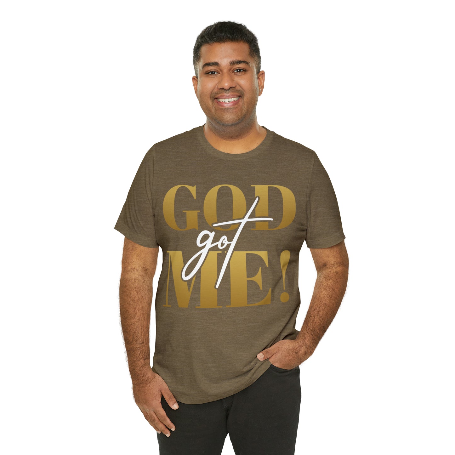 GOD got ME! Unisex Short Sleeve Tee