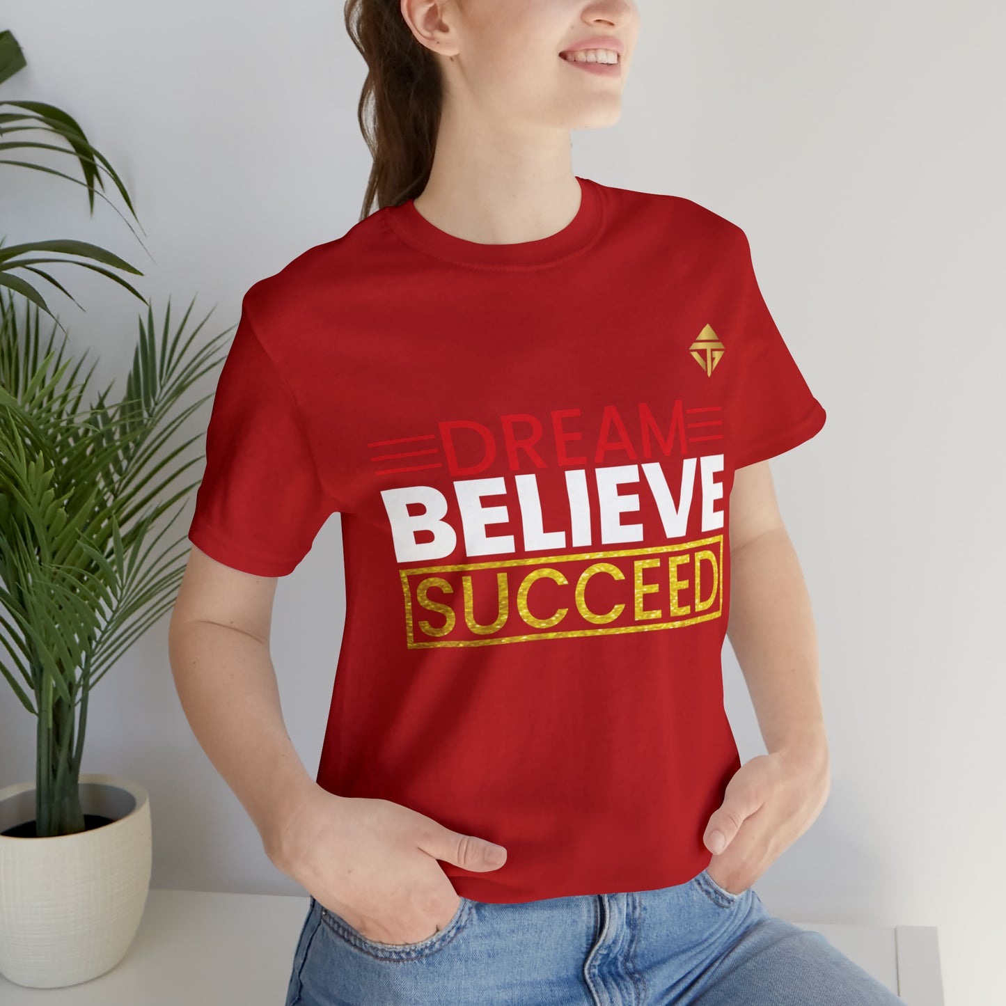 Dream Believe Succeed Short Sleeve Tee
