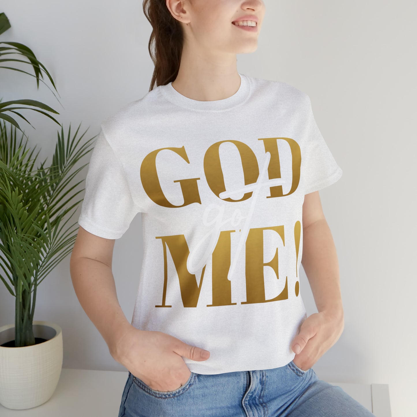 GOD got ME! Unisex Short Sleeve Tee