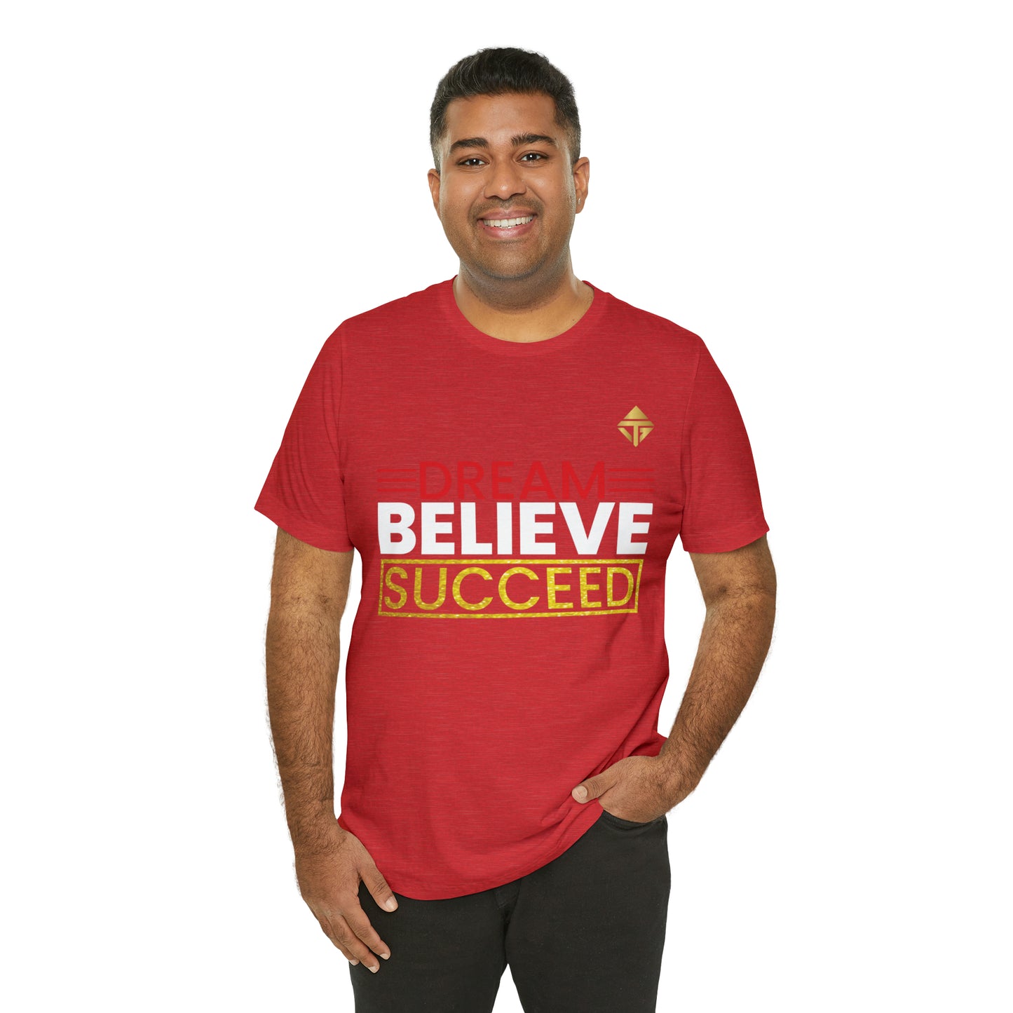 Dream Believe Succeed Short Sleeve Tee