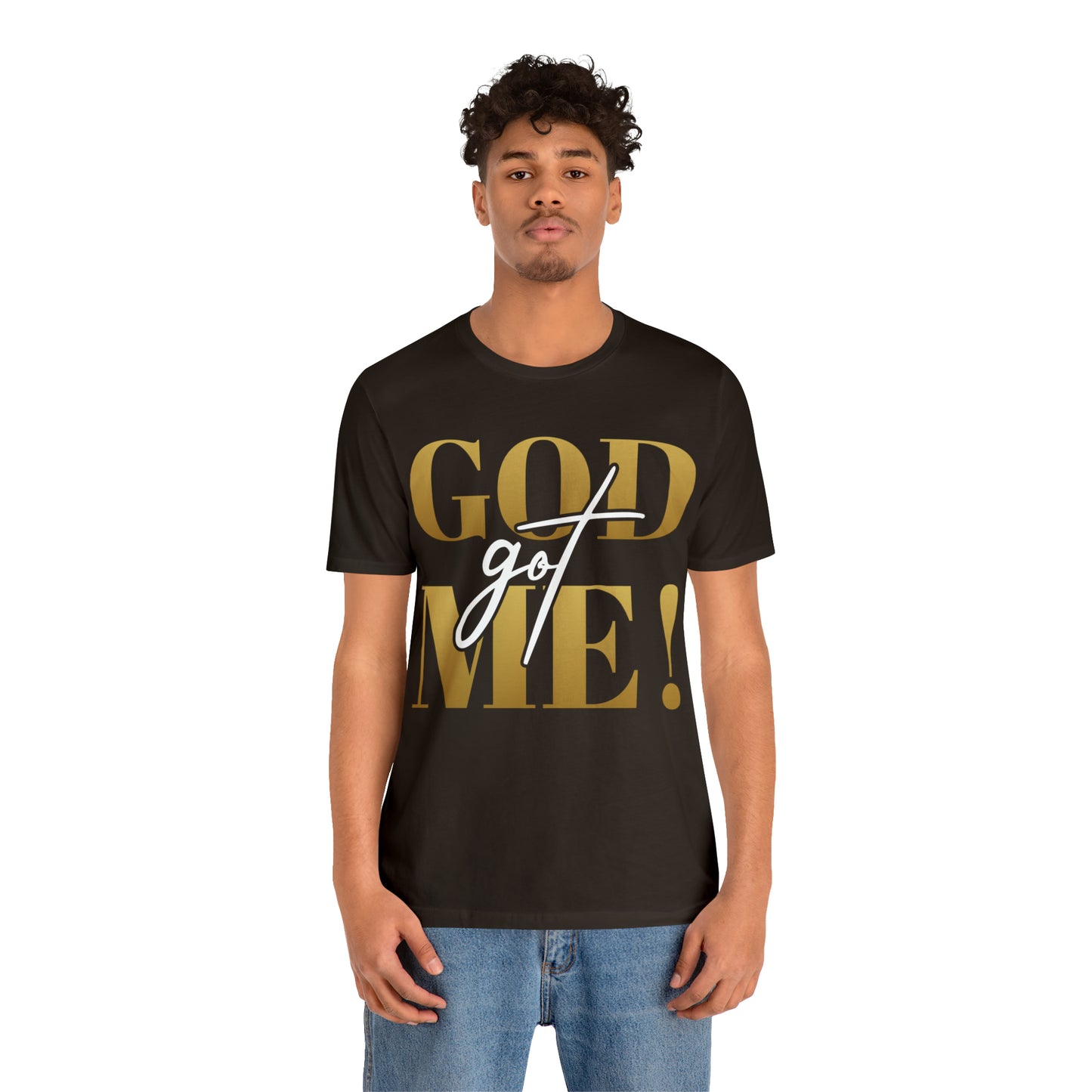 GOD got ME! Unisex Short Sleeve Tee