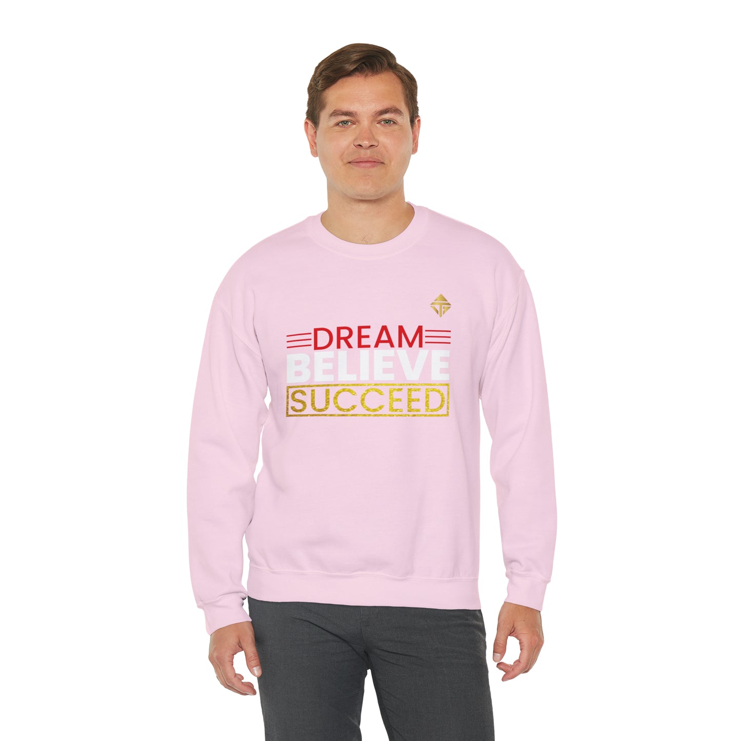 Dream Believe Succeed Unisex Crewneck Sweatshirt