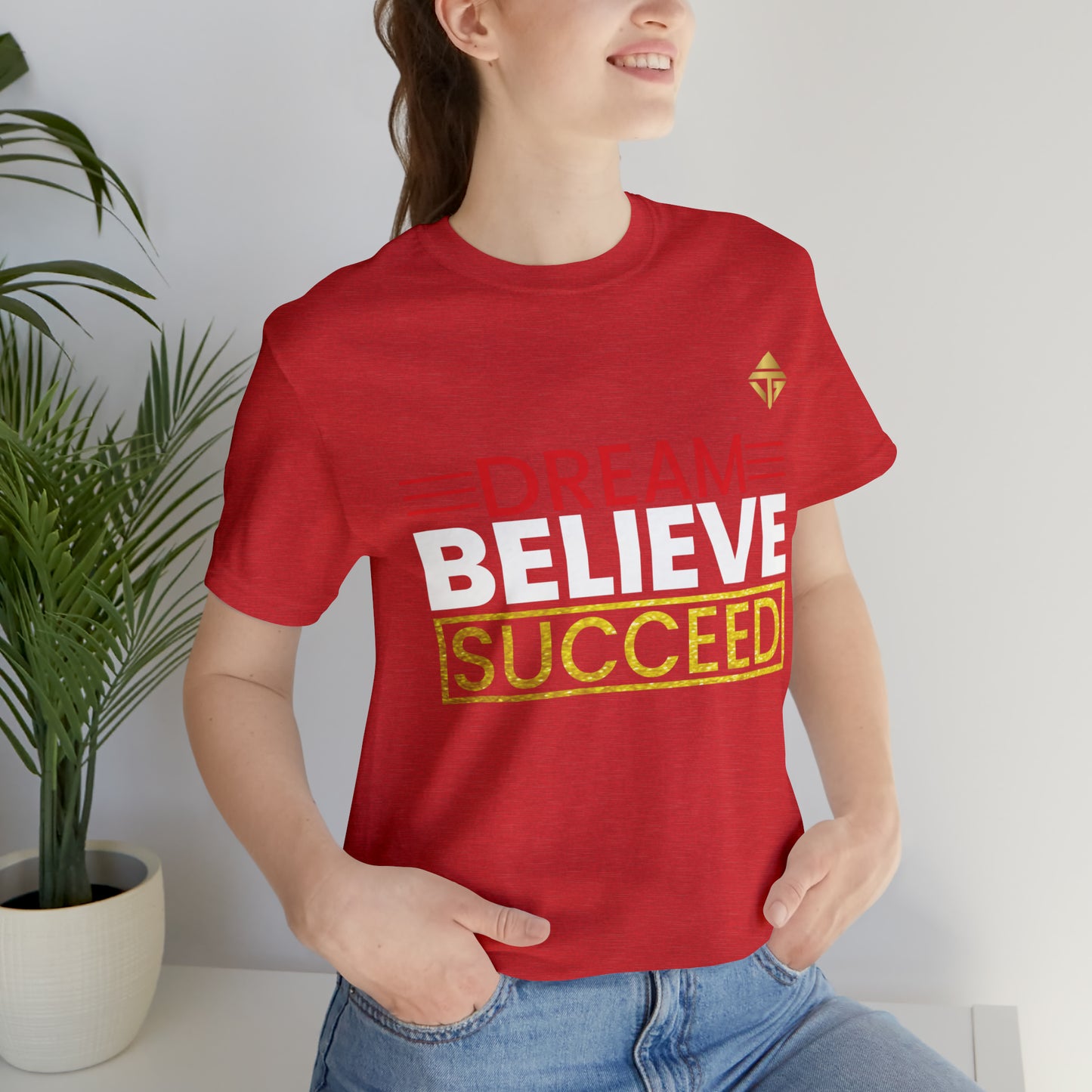Dream Believe Succeed Short Sleeve Tee
