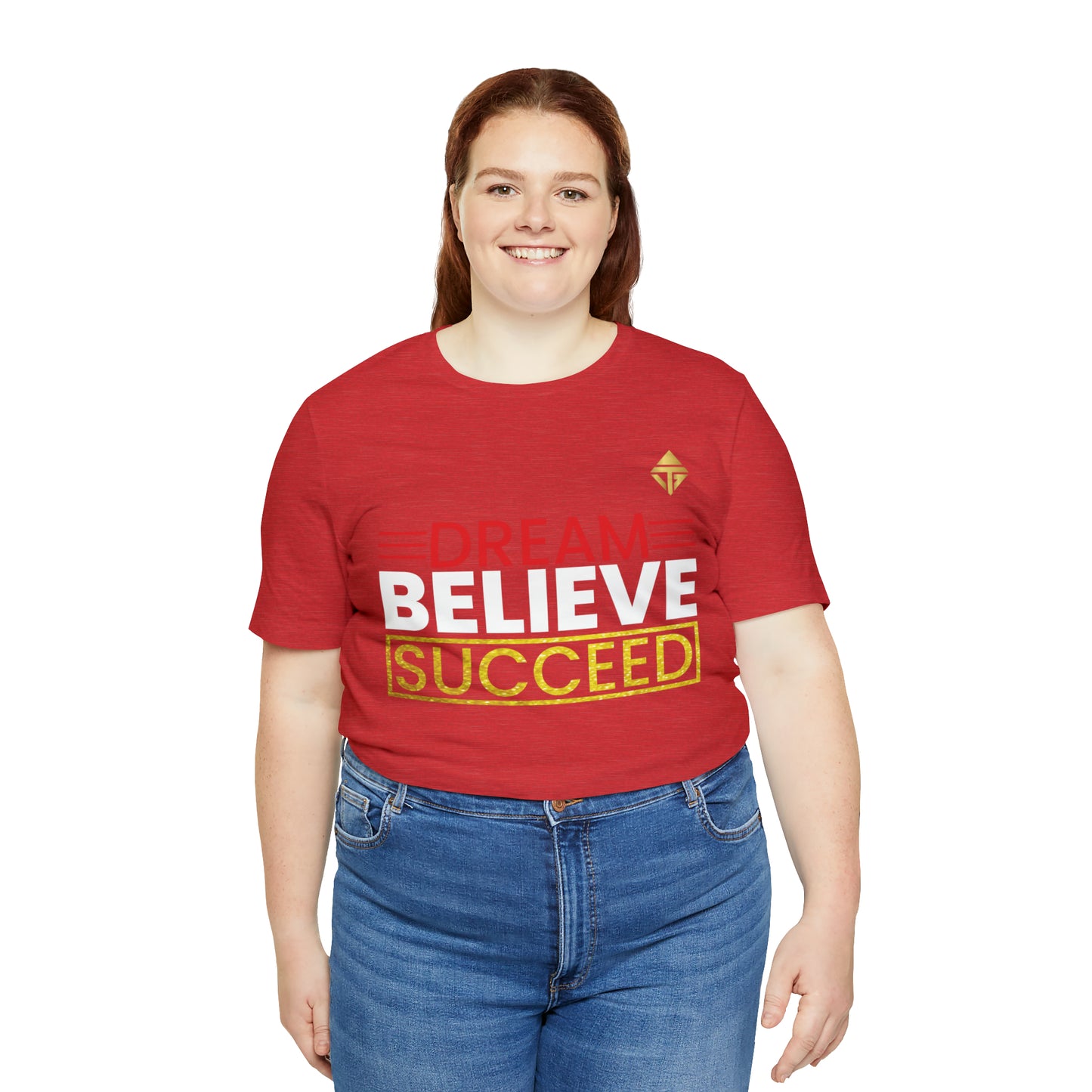 Dream Believe Succeed Short Sleeve Tee