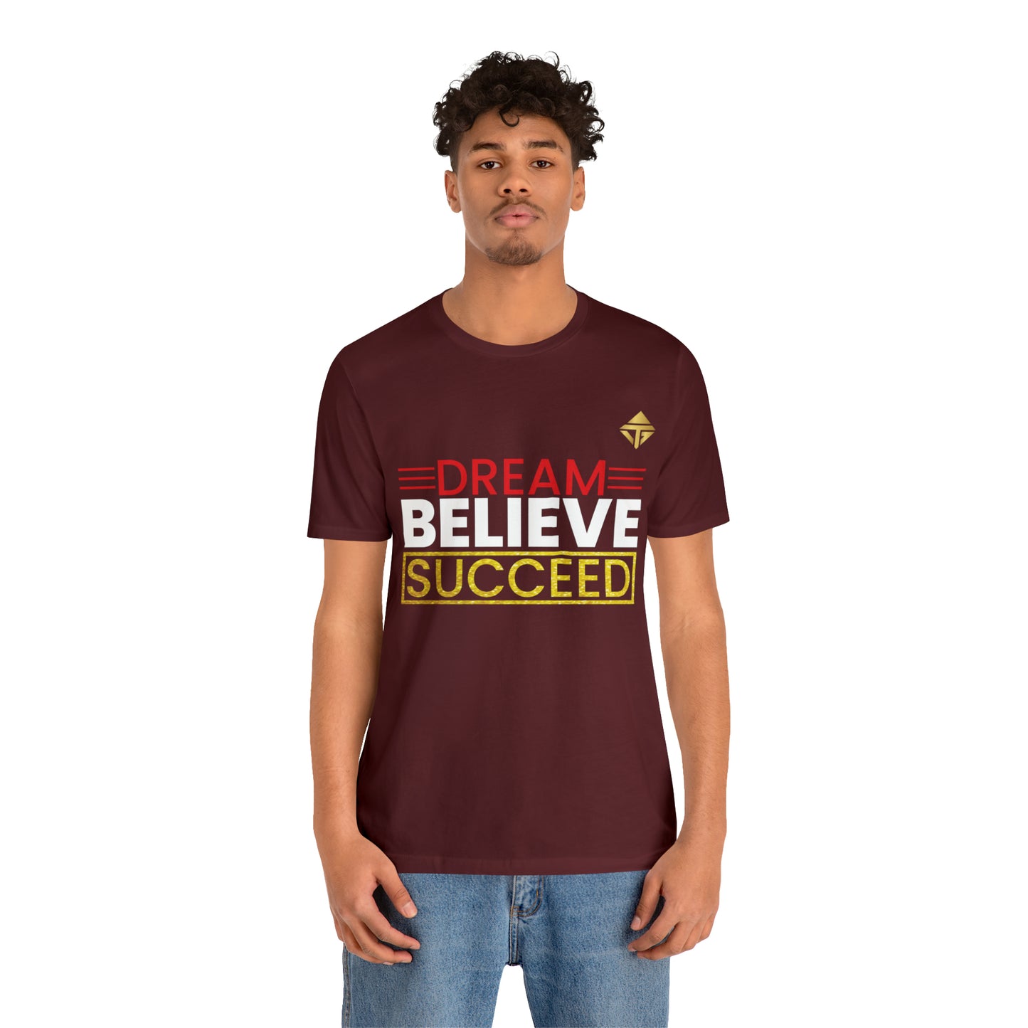 Dream Believe Succeed Short Sleeve Tee