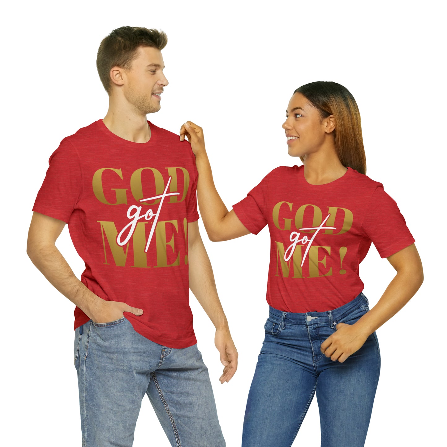 GOD got ME! Unisex Short Sleeve Tee