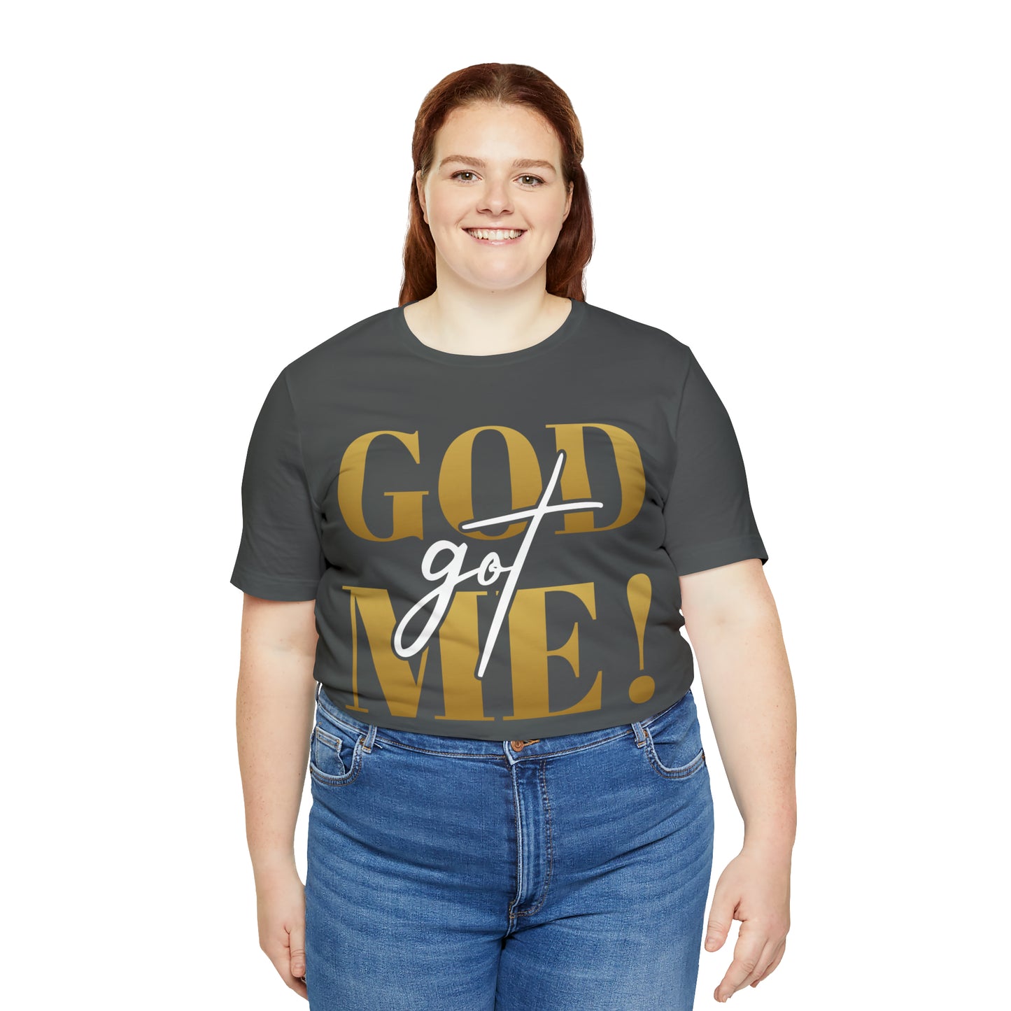 GOD got ME! Unisex Short Sleeve Tee