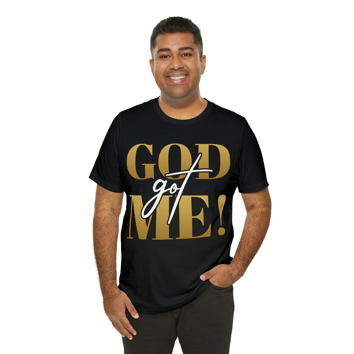 GOD got ME! Unisex Short Sleeve Tee
