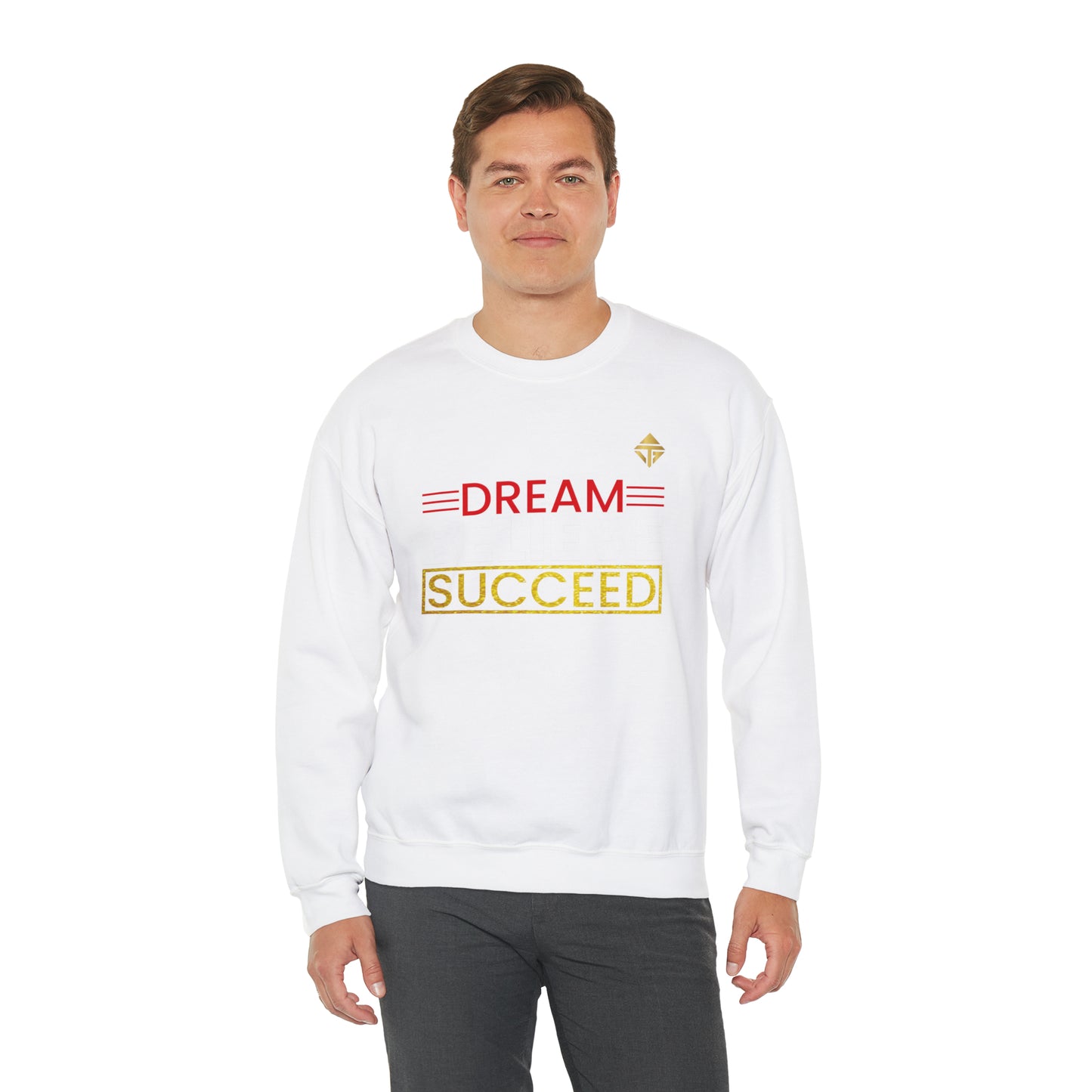 Dream Believe Succeed Unisex Crewneck Sweatshirt
