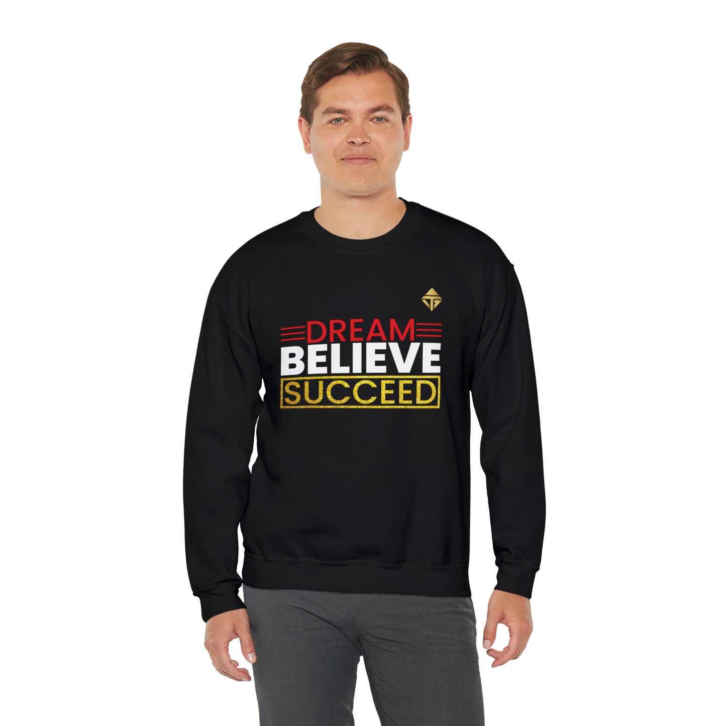 Dream Believe Succeed Unisex Crewneck Sweatshirt