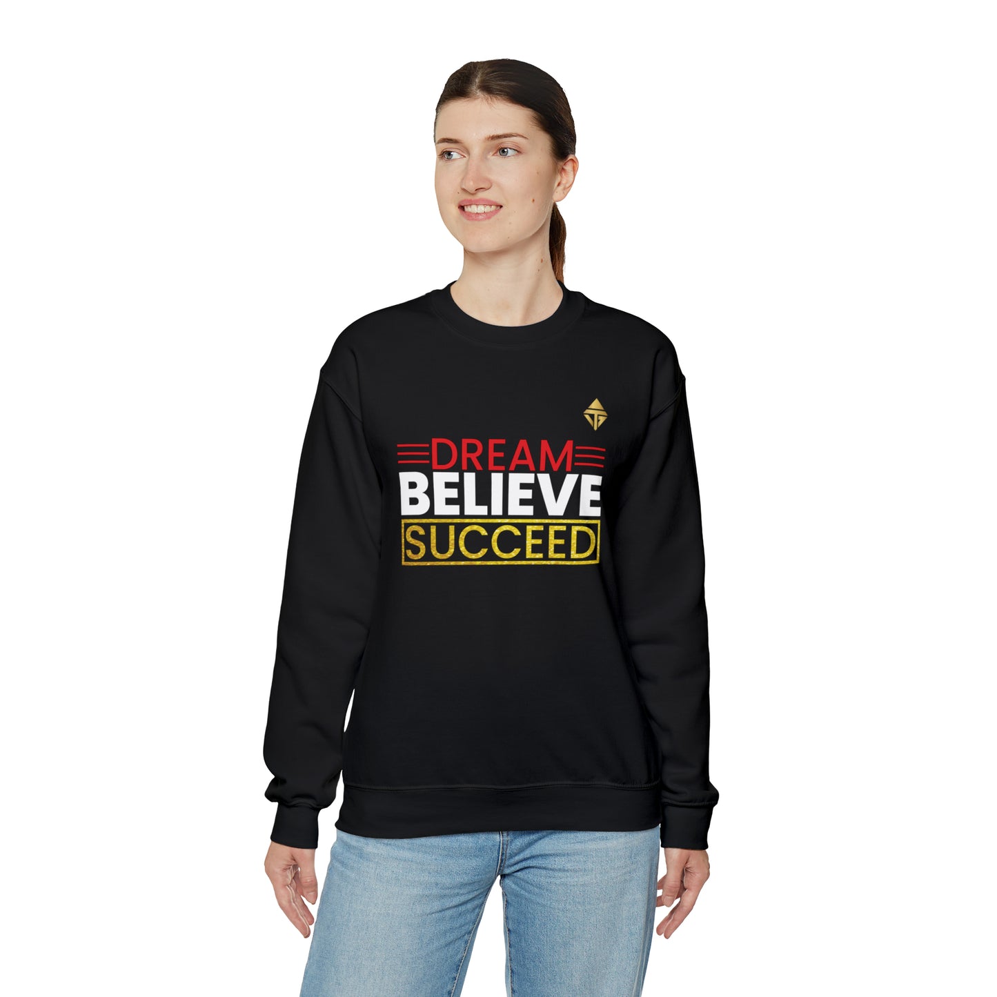 Dream Believe Succeed Unisex Crewneck Sweatshirt