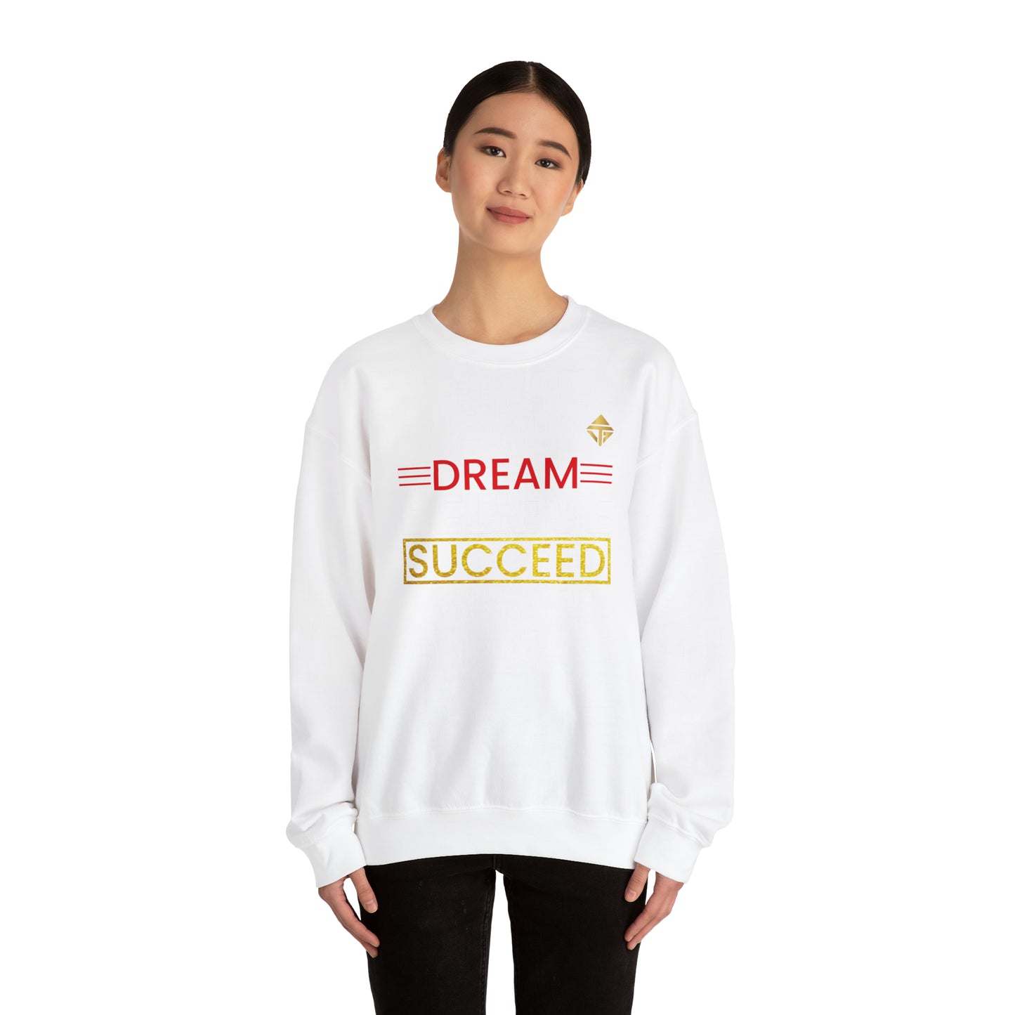 Dream Believe Succeed Unisex Crewneck Sweatshirt