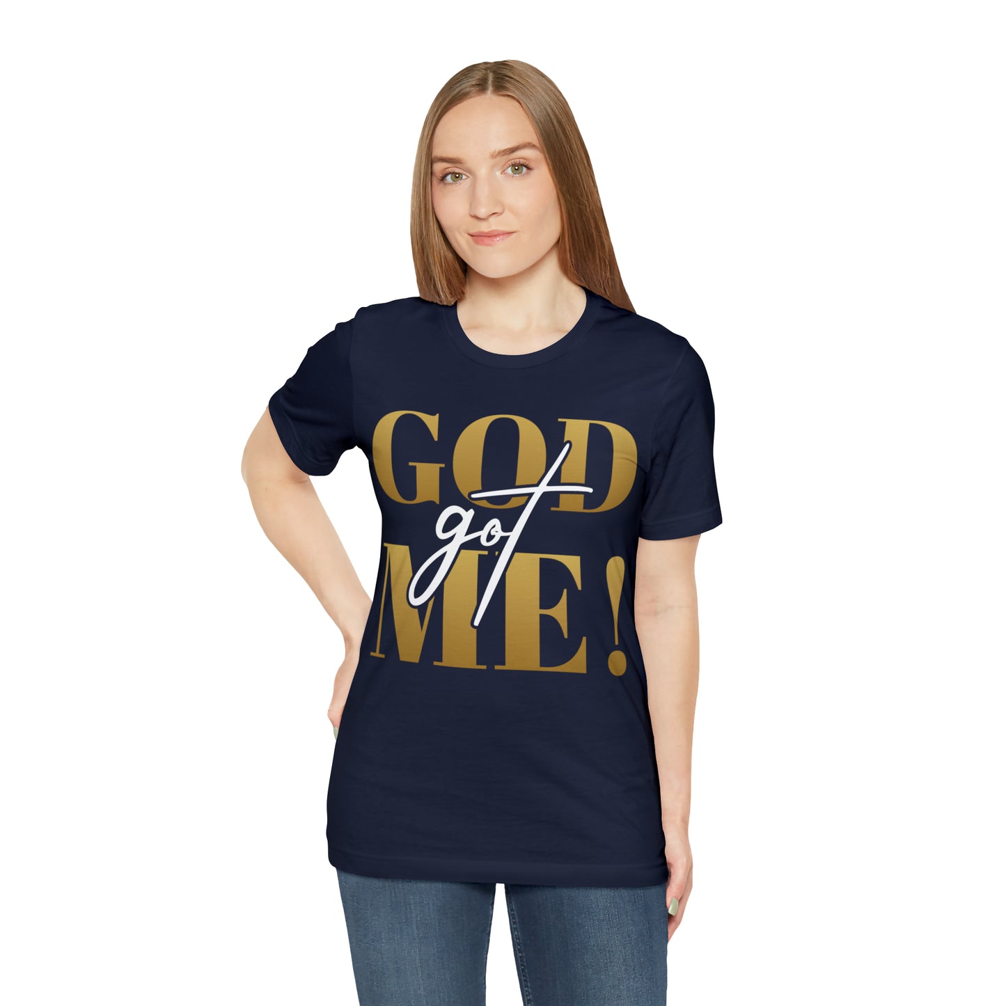 GOD got ME! Unisex Short Sleeve Tee