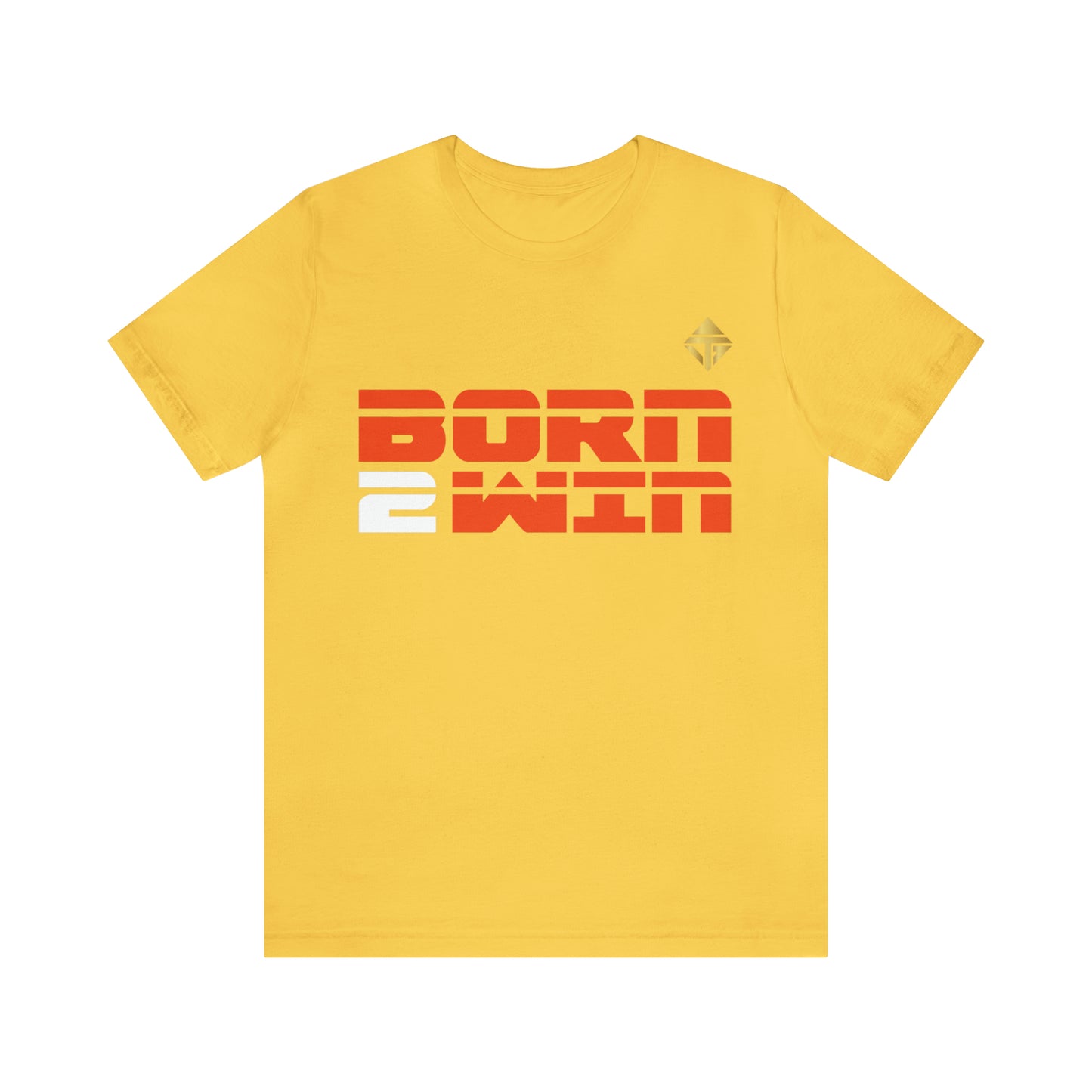 Born 2 Win Short Sleeve Tee