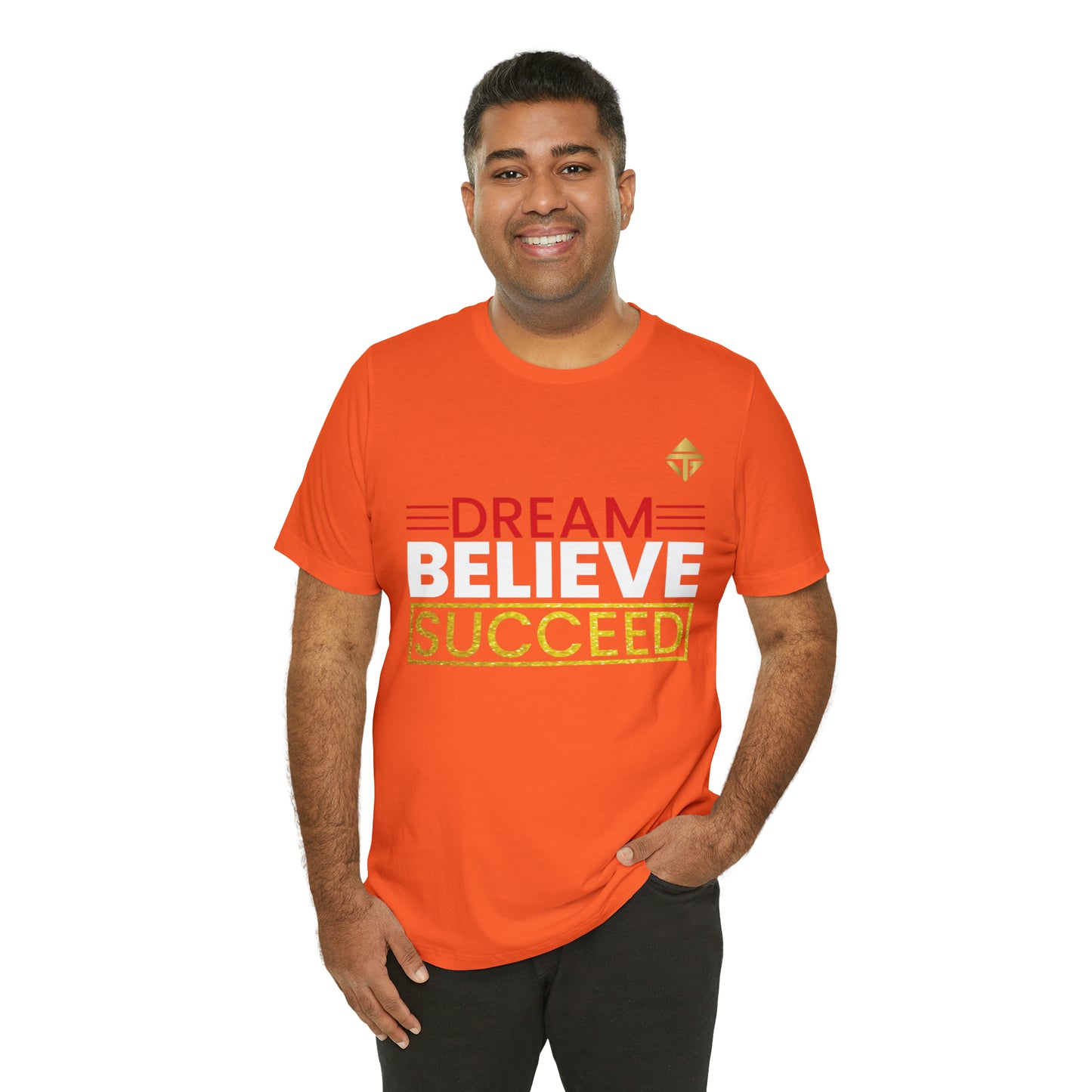 Dream Believe Succeed Short Sleeve Tee