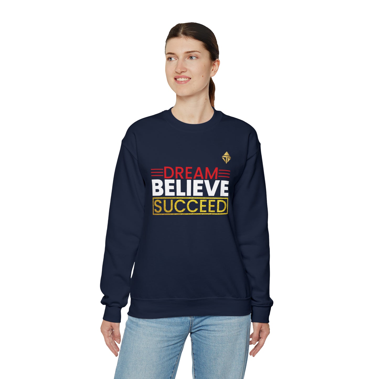 Dream Believe Succeed Unisex Crewneck Sweatshirt