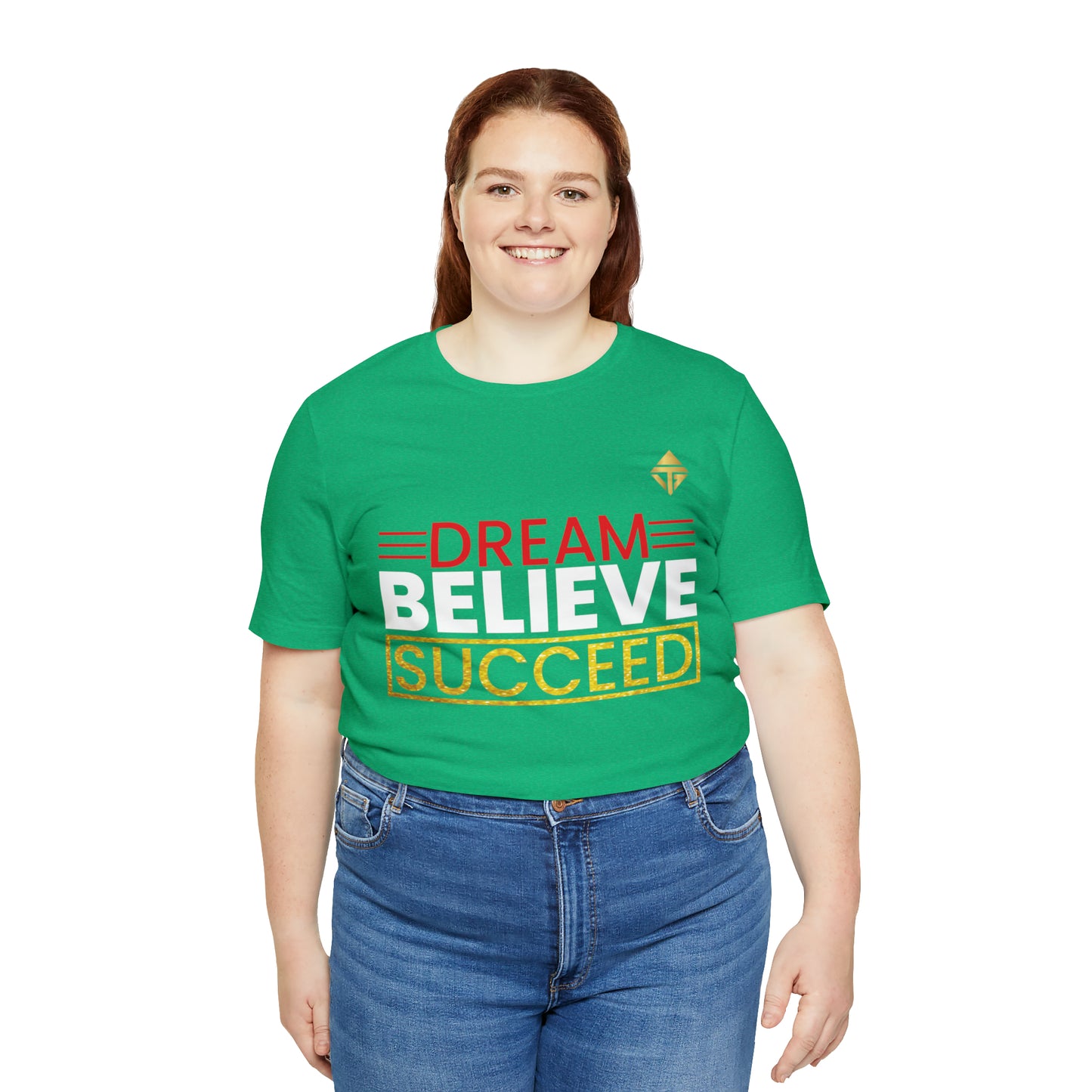 Dream Believe Succeed Short Sleeve Tee