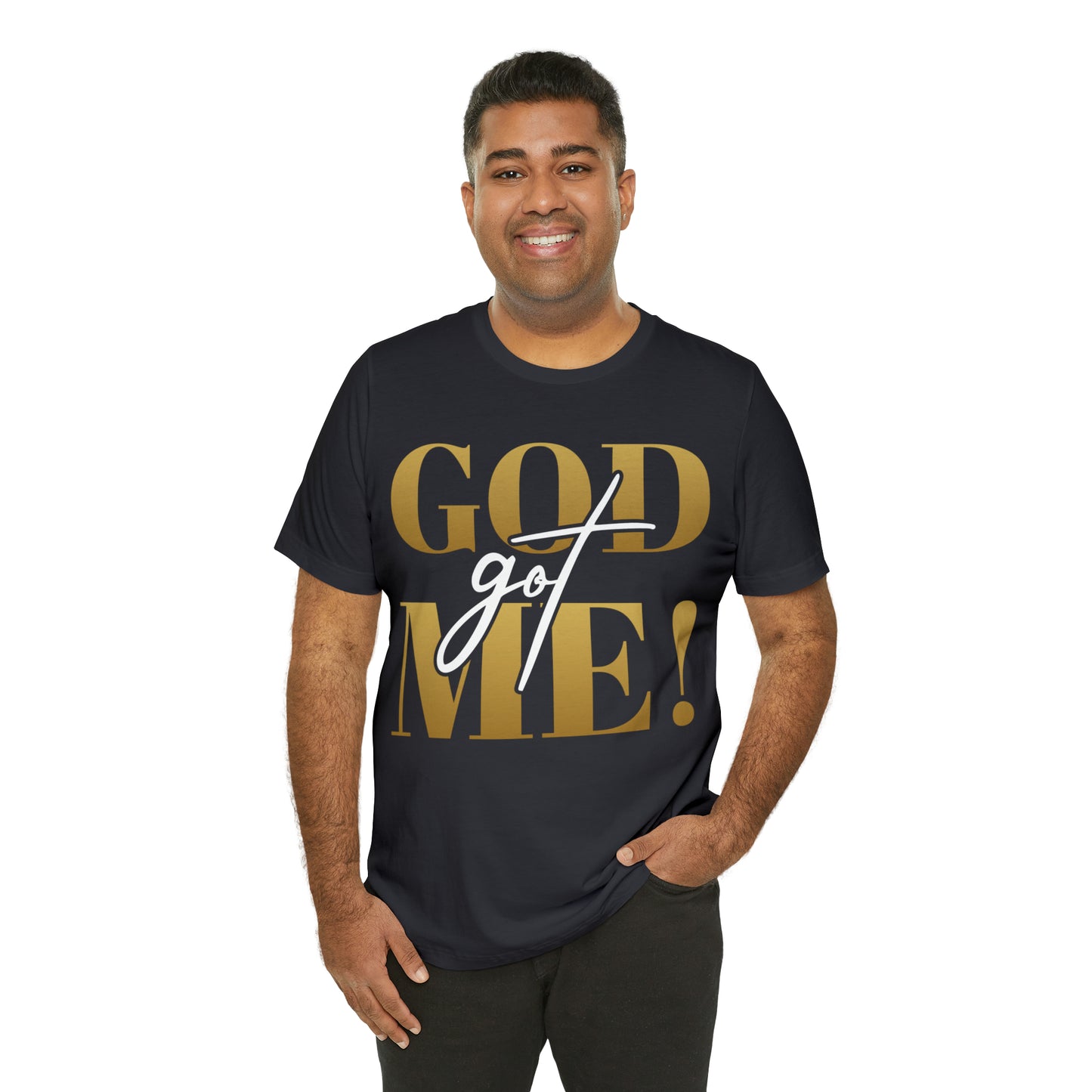 GOD got ME! Unisex Short Sleeve Tee