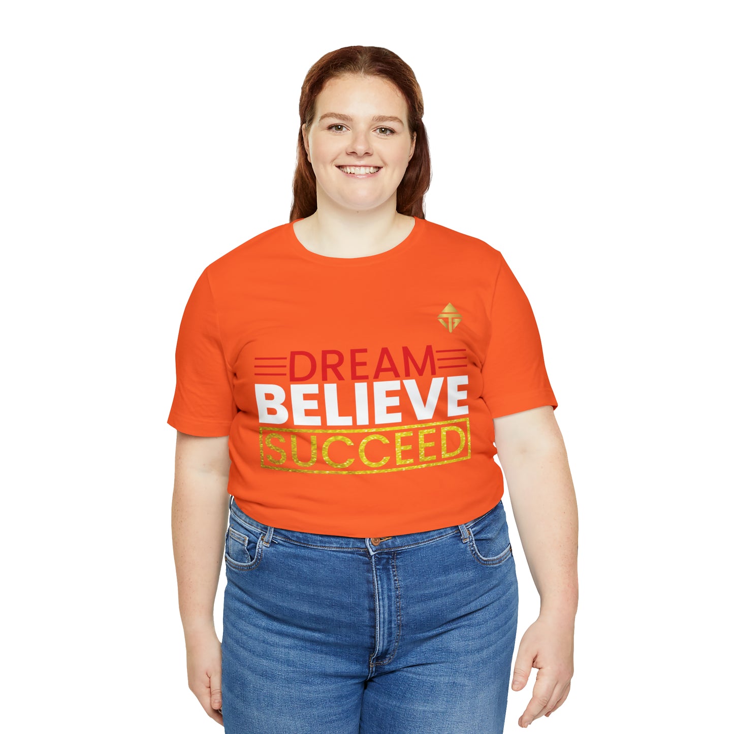 Dream Believe Succeed Short Sleeve Tee
