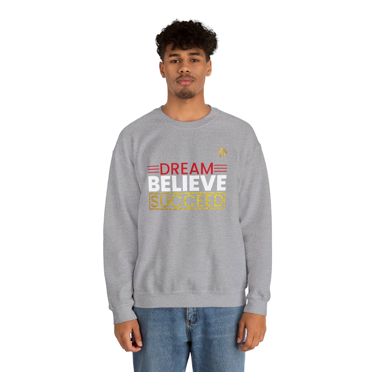 Dream Believe Succeed Unisex Crewneck Sweatshirt