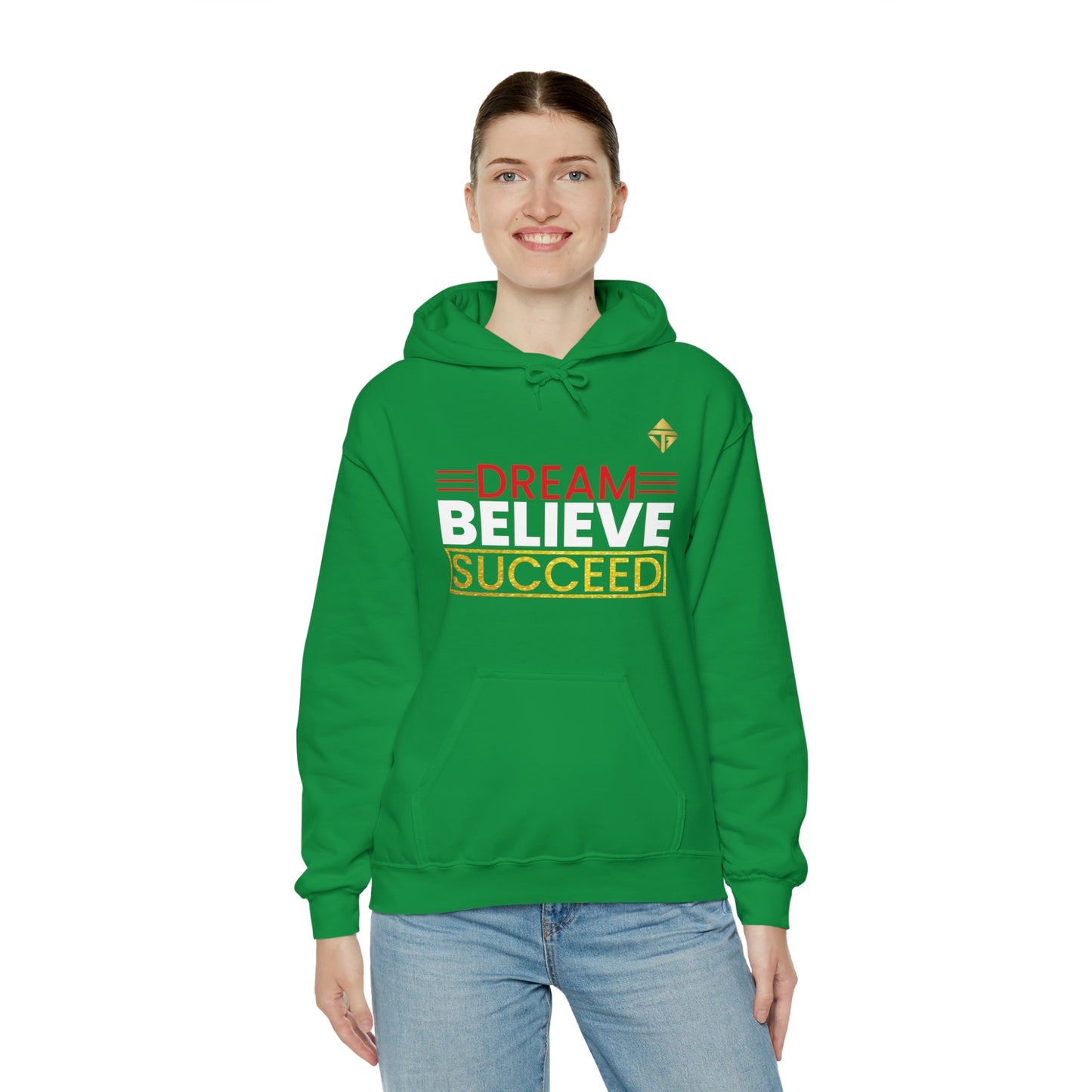 Dream Believe Succeed Unisex Hoodie