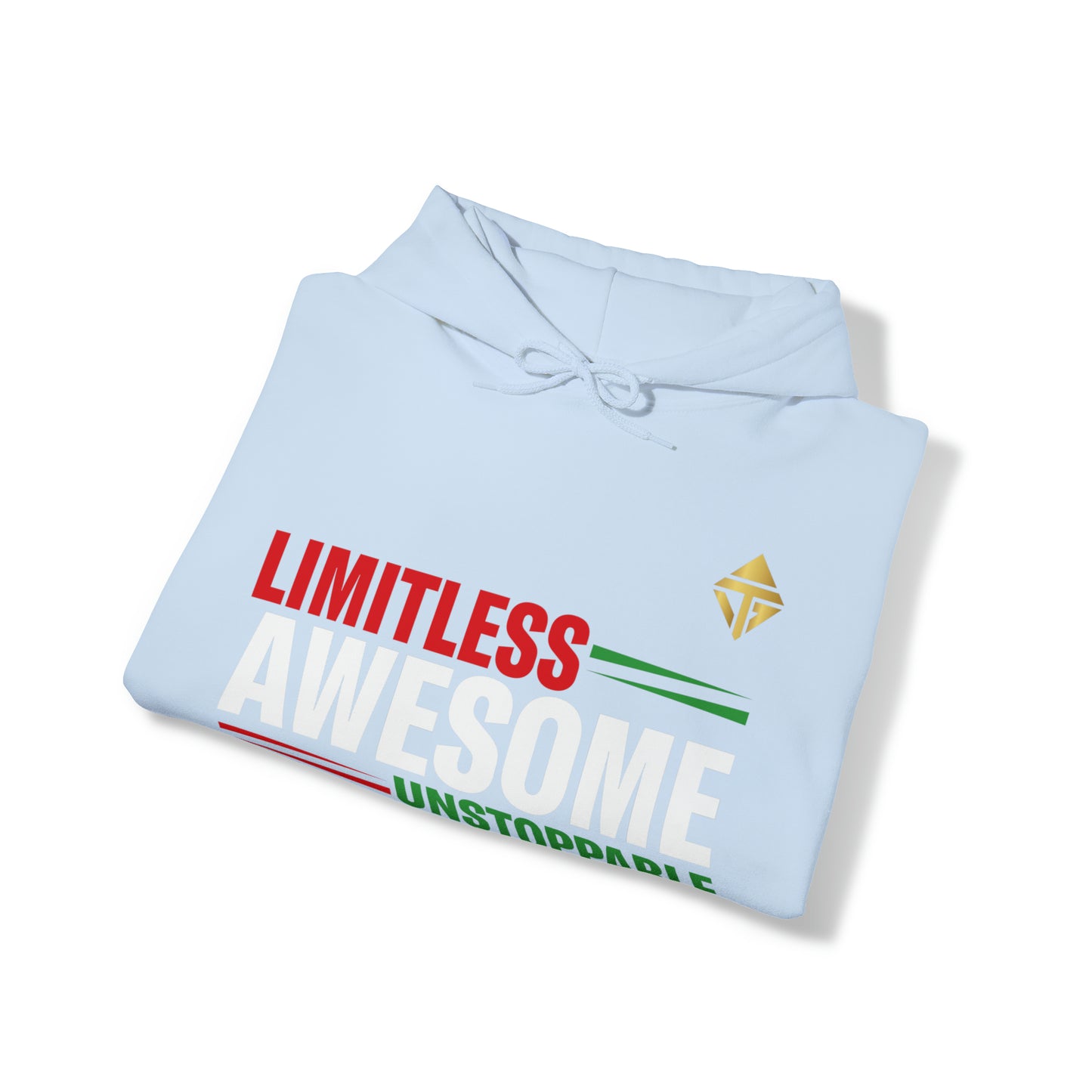 Limitless Awesome Unstoppable Unisex Hoodie