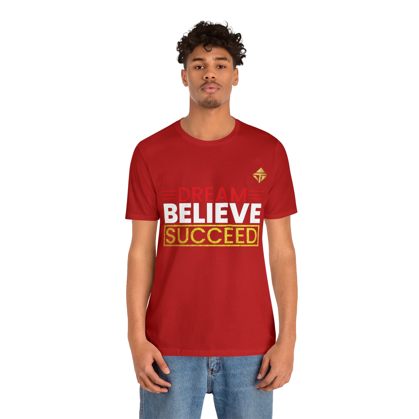 Dream Believe Succeed Short Sleeve Tee
