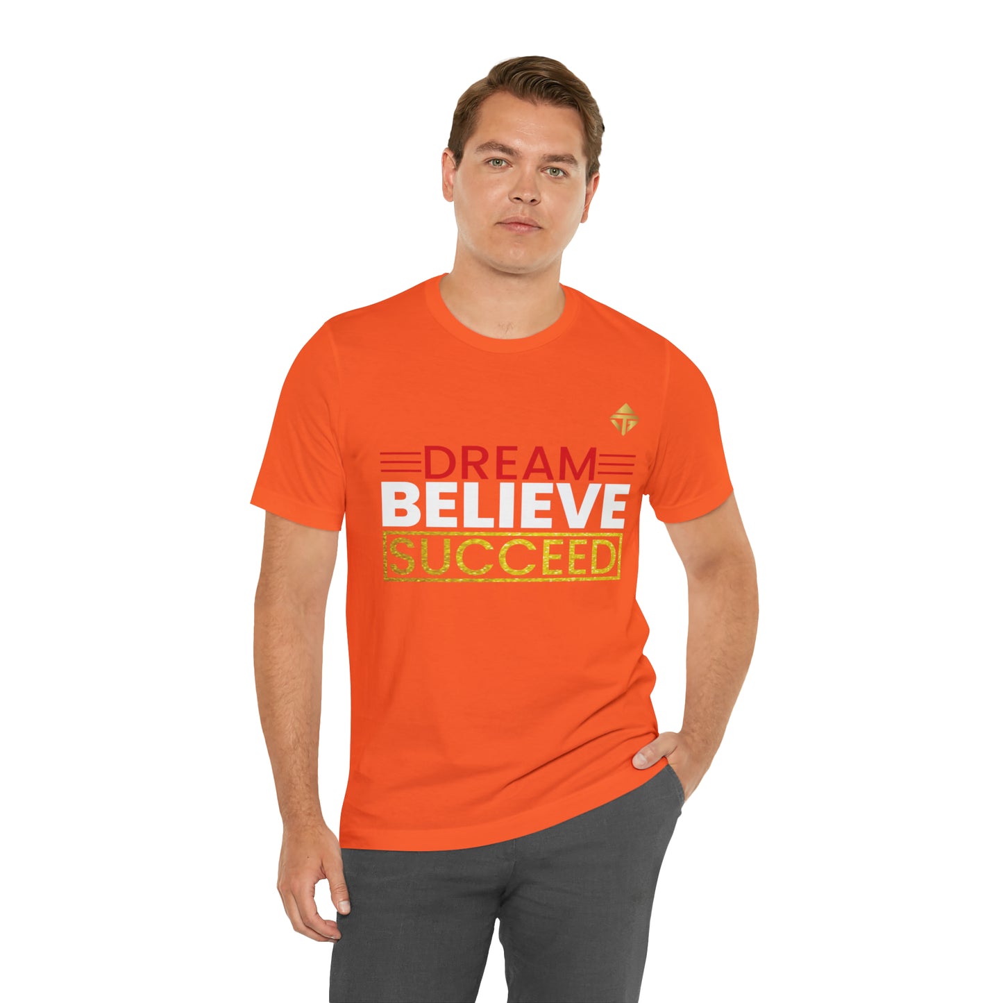 Dream Believe Succeed Short Sleeve Tee