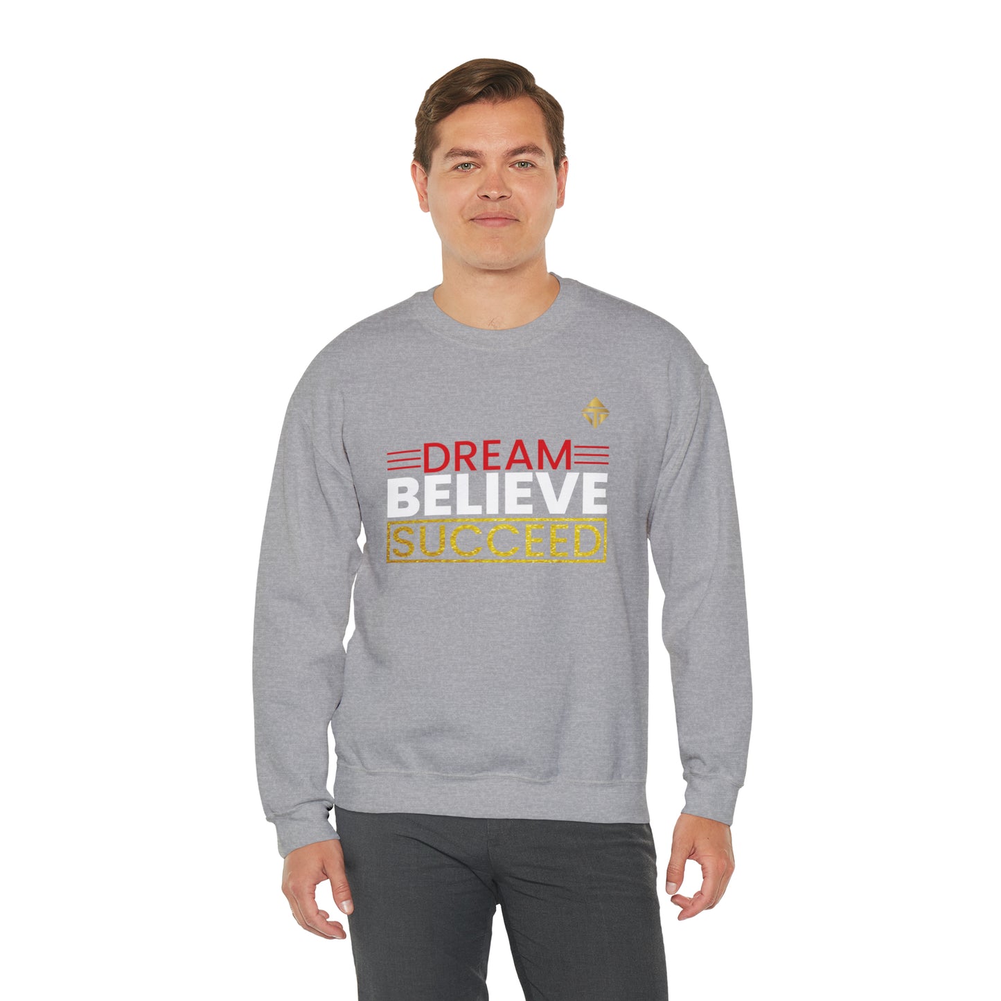 Dream Believe Succeed Unisex Crewneck Sweatshirt