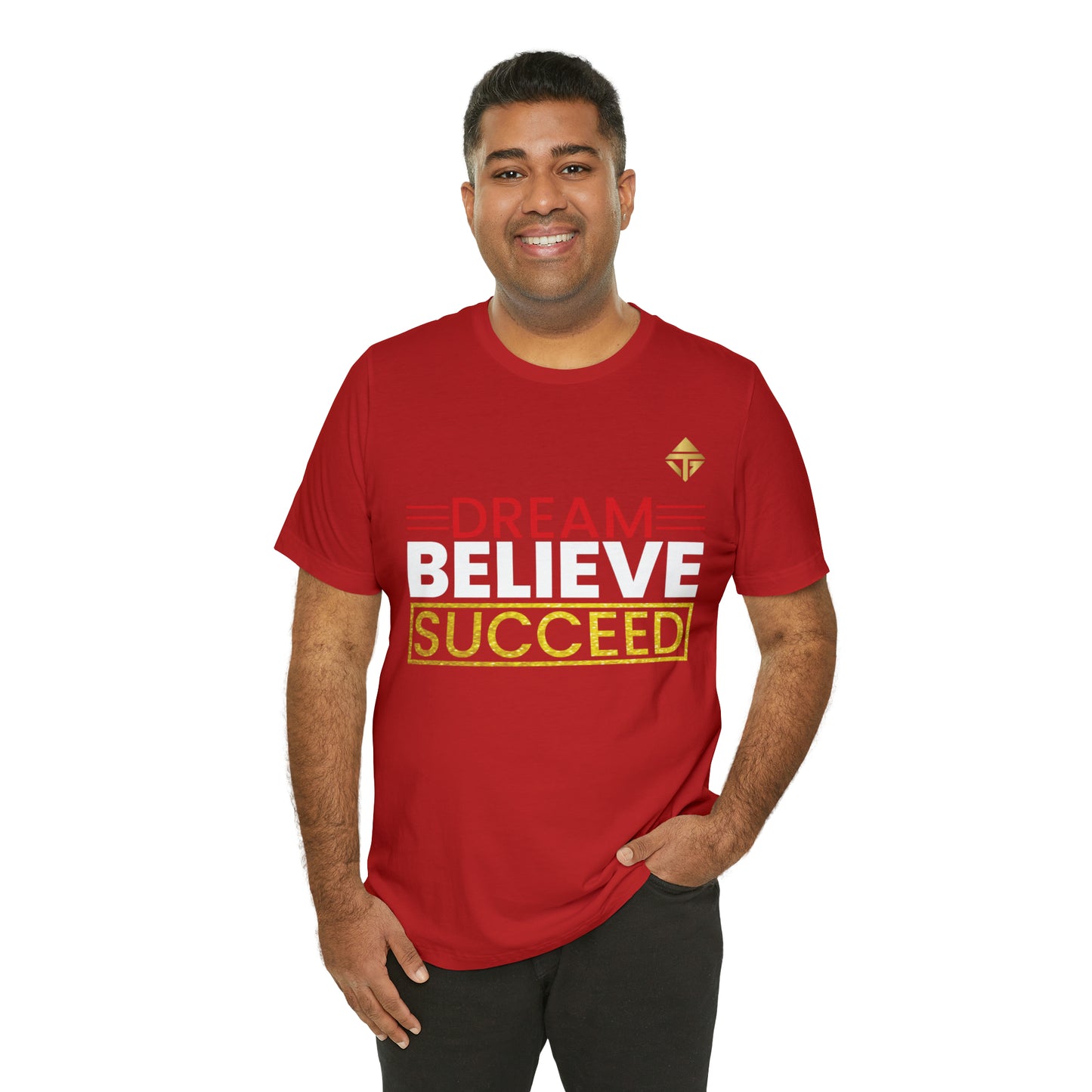 Dream Believe Succeed Short Sleeve Tee