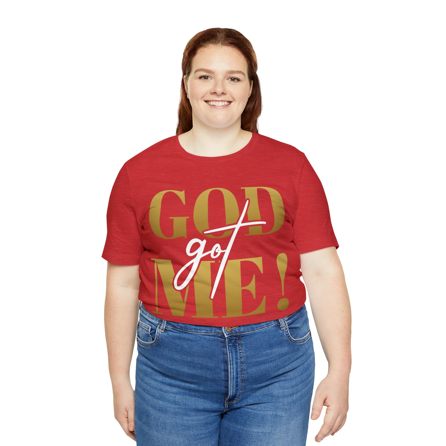 GOD got ME! Unisex Short Sleeve Tee