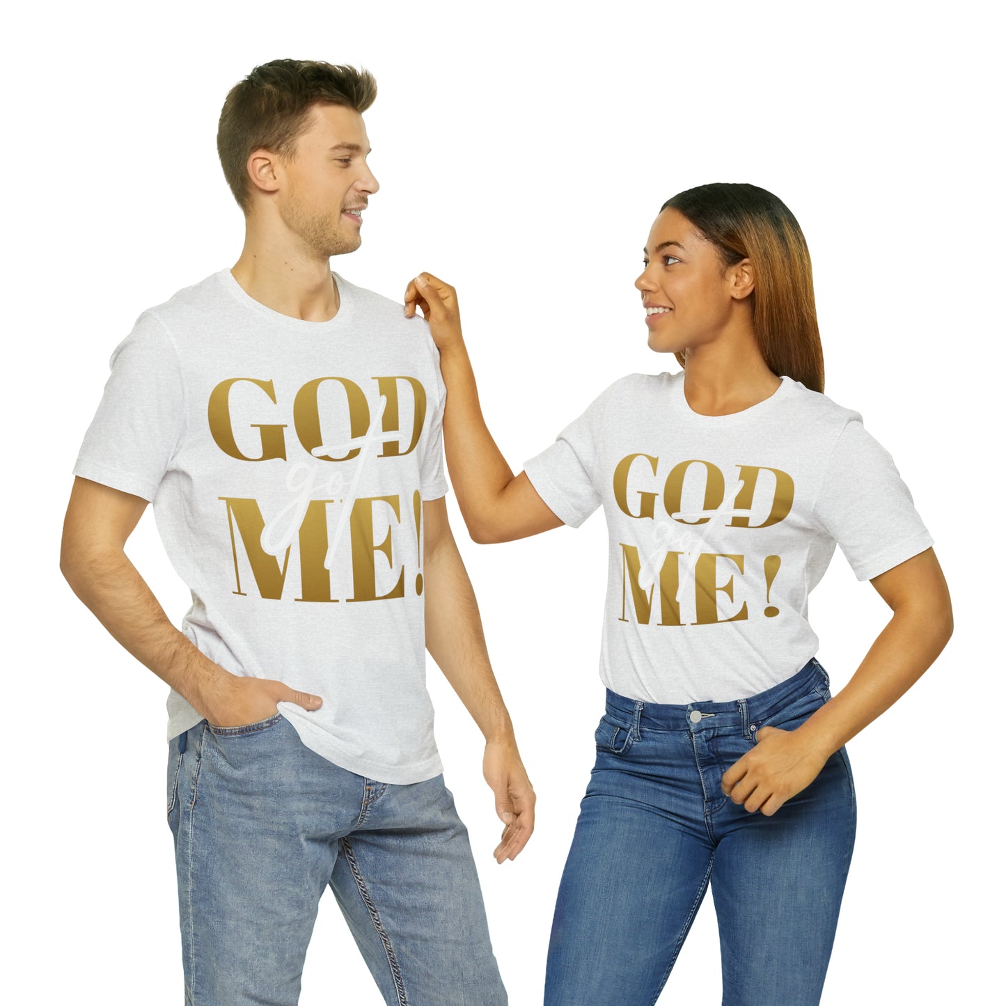 GOD got ME! Unisex Short Sleeve Tee