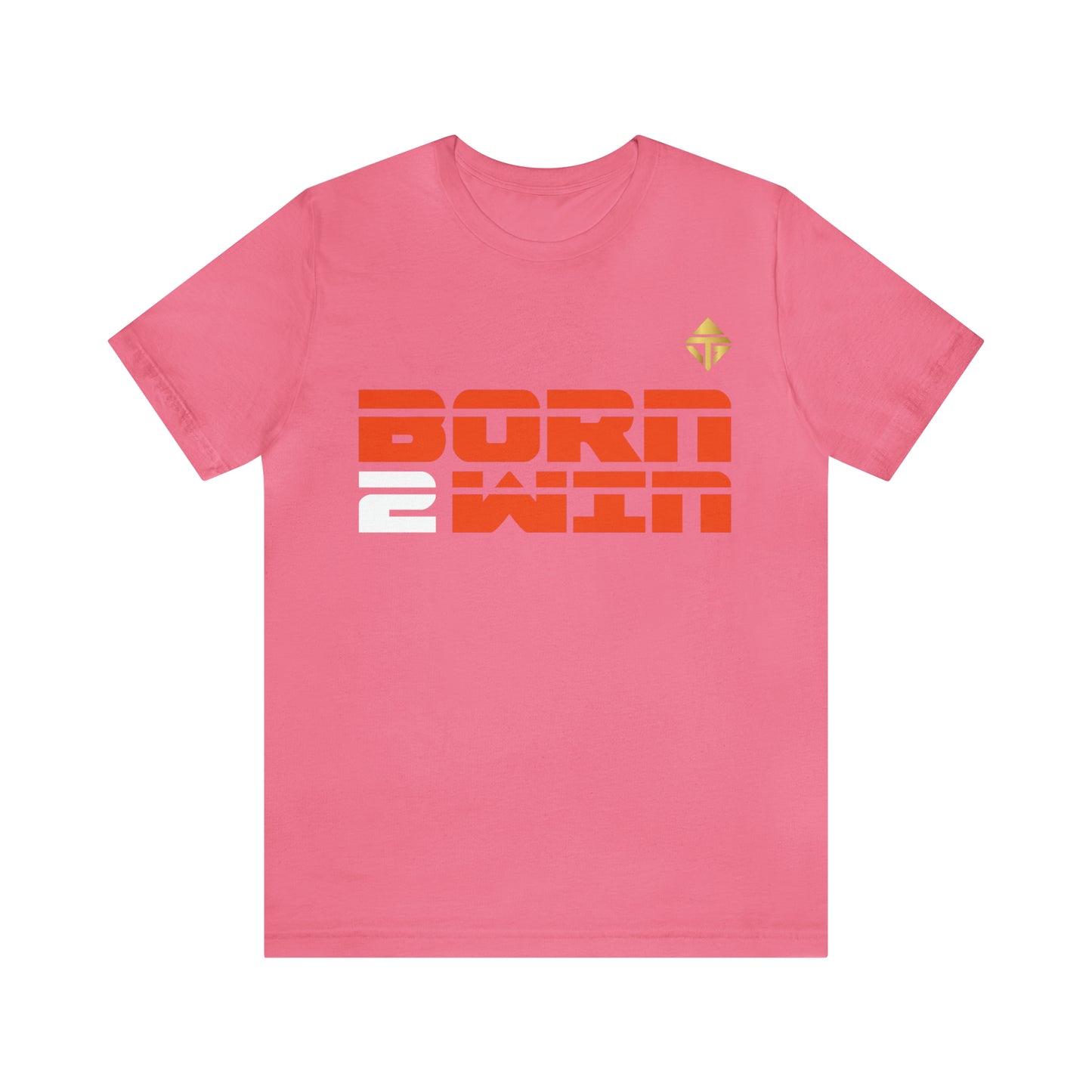 Born 2 Win Short Sleeve Tee