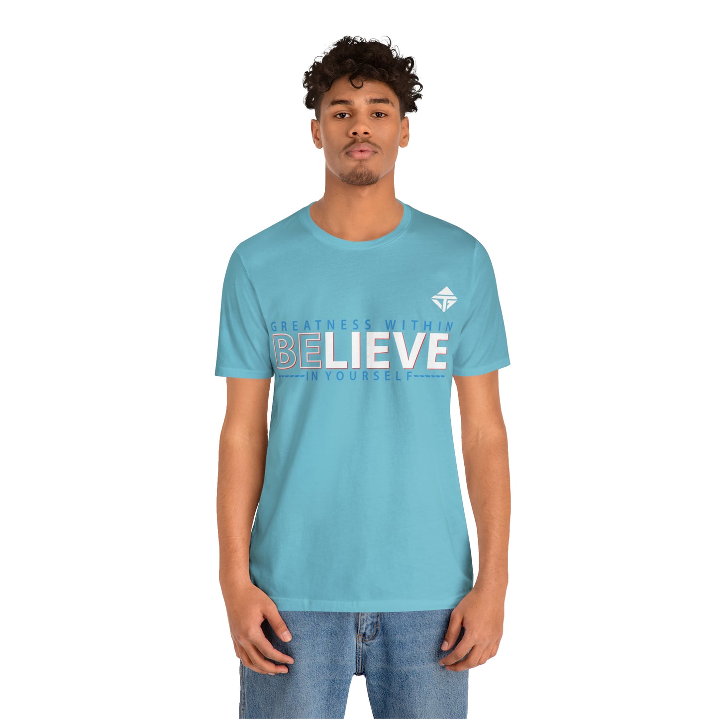 Believe in Yourself Unisex Short Sleeve Tee