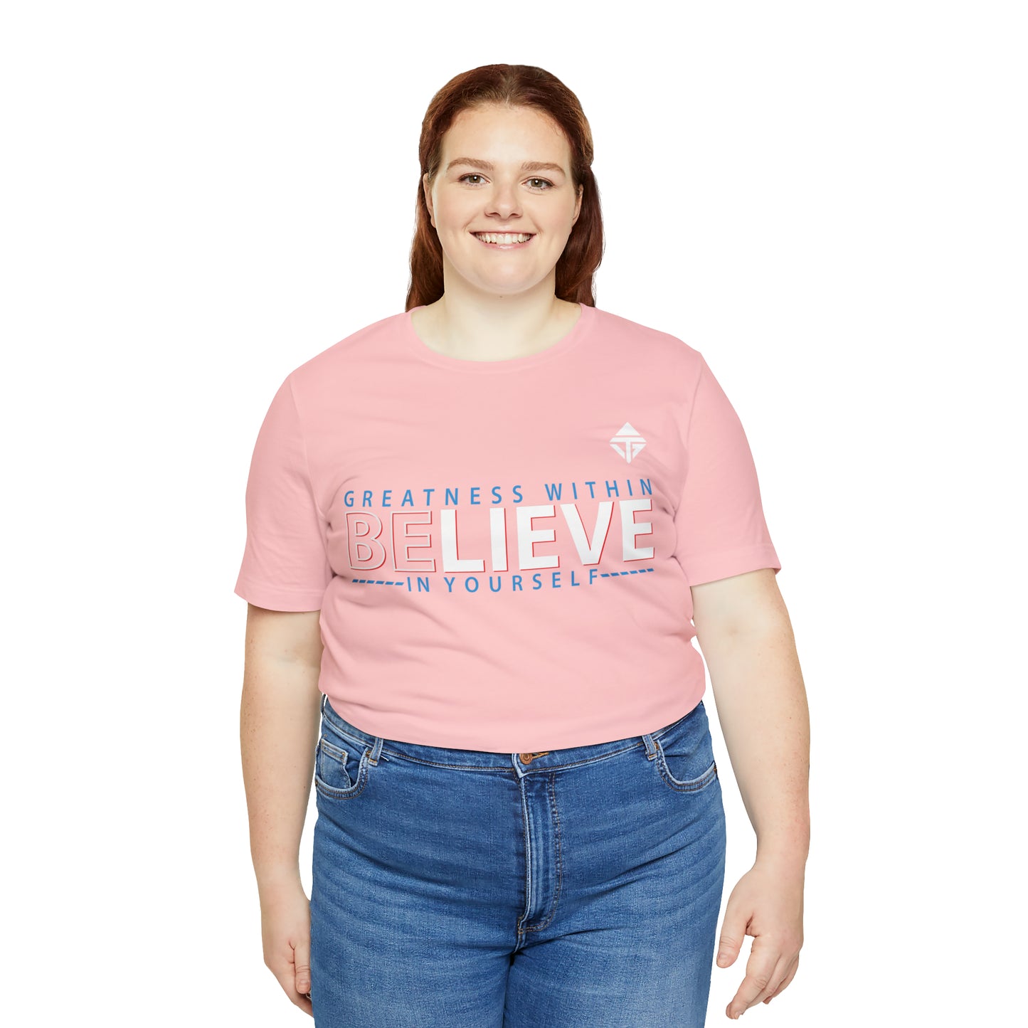 Believe in Yourself Unisex Short Sleeve Tee