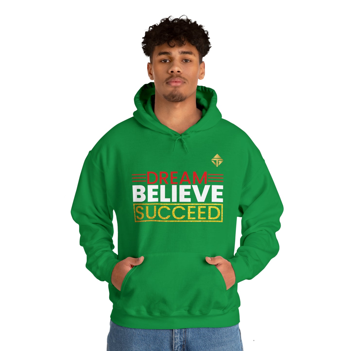 Dream Believe Succeed Unisex Hoodie