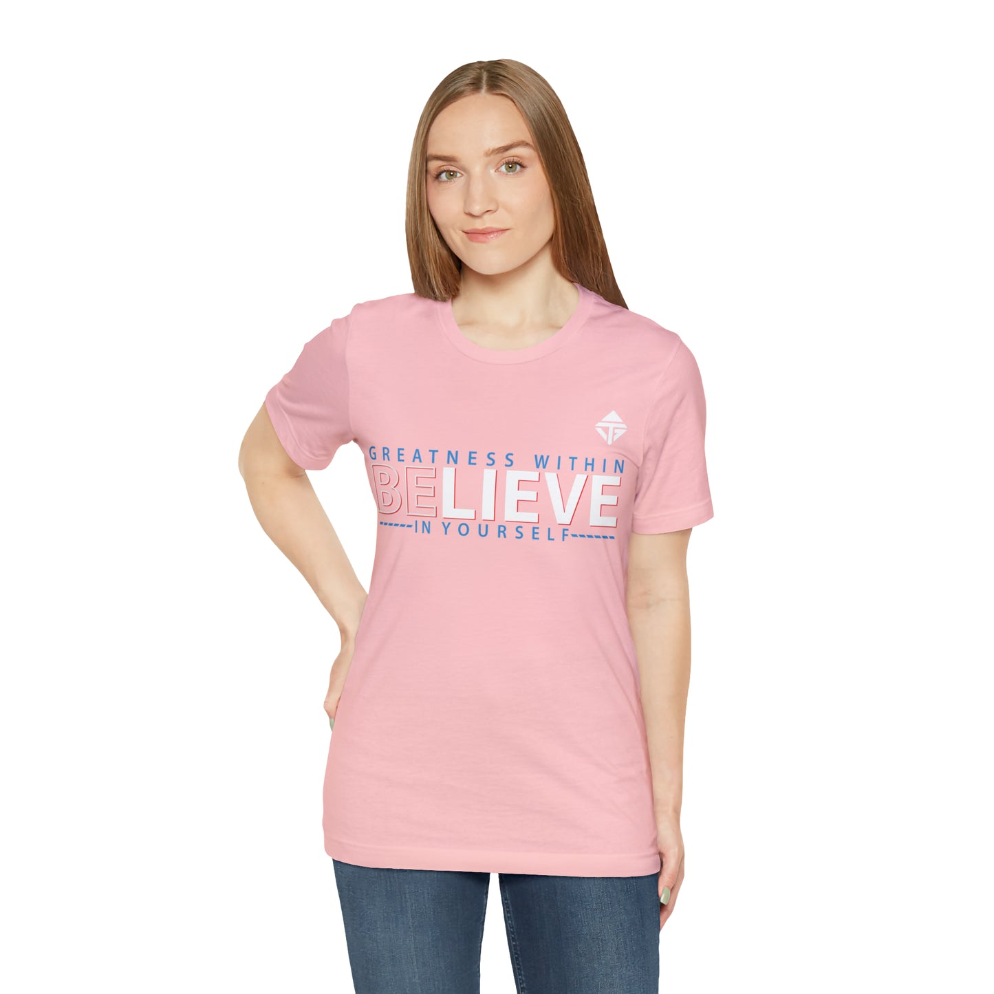 Believe in Yourself Unisex Short Sleeve Tee