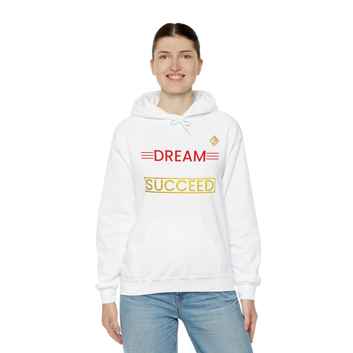 Dream Believe Succeed Unisex Hoodie