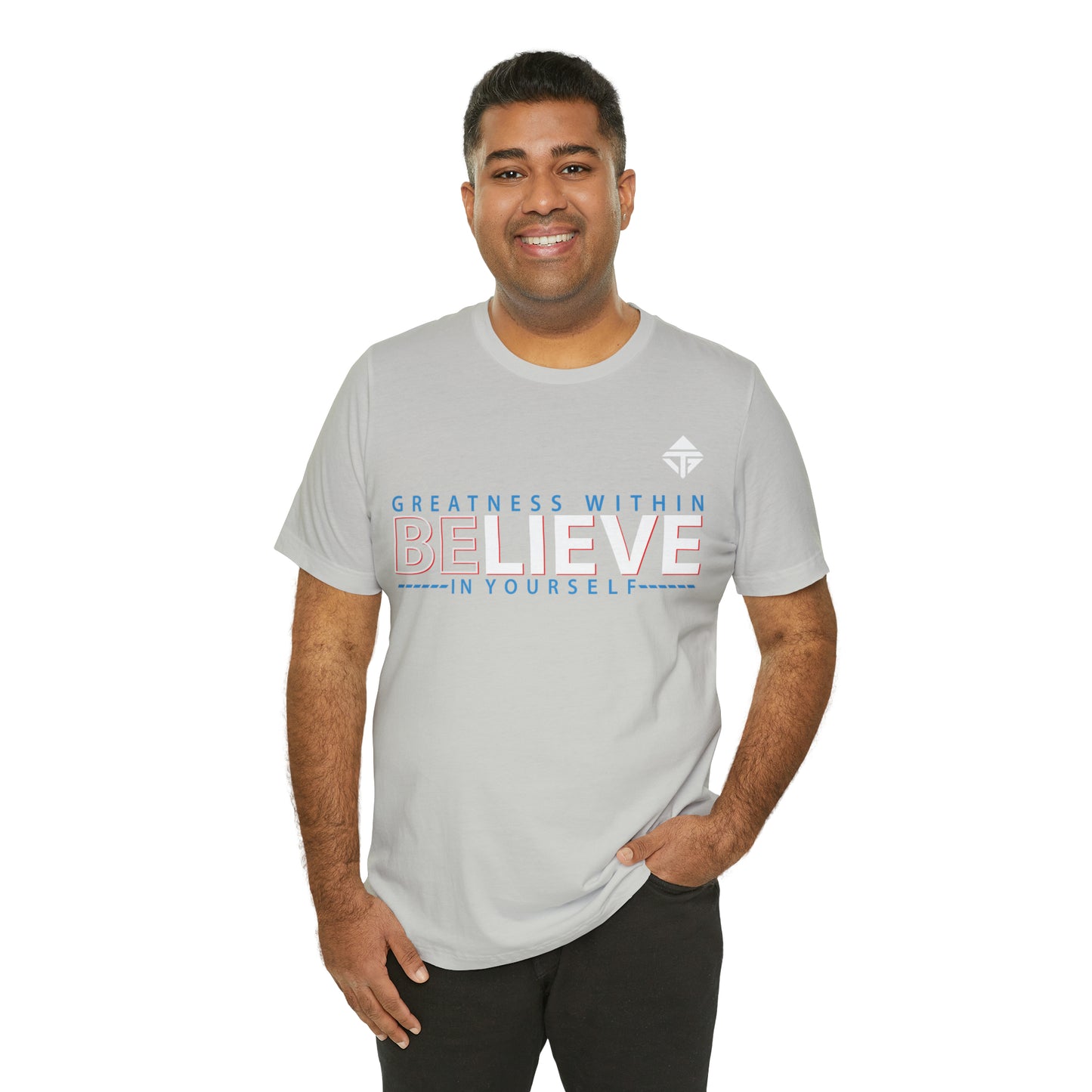 Believe in Yourself Unisex Short Sleeve Tee