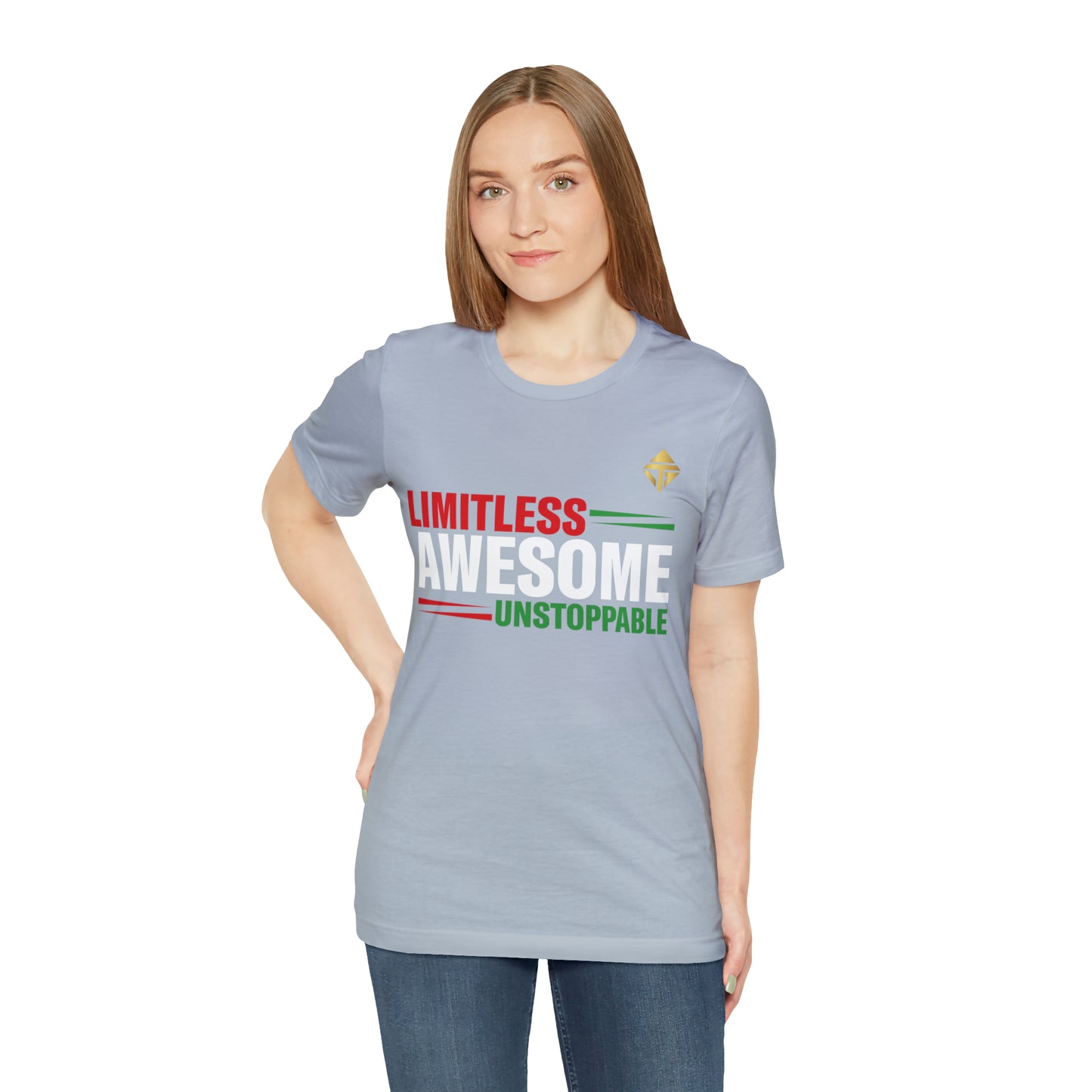 Limitless Awesome Unstoppable Short Sleeve Tee