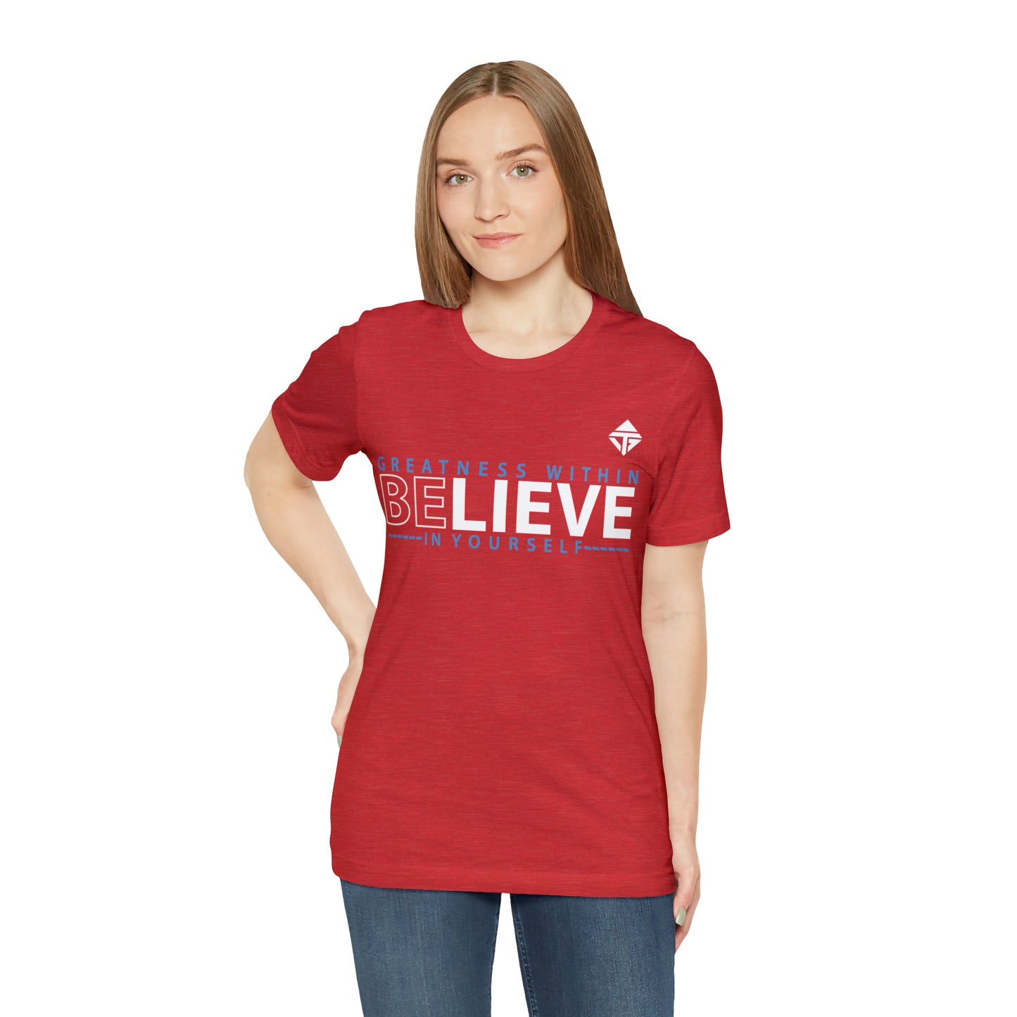 Believe in Yourself Unisex Short Sleeve Tee