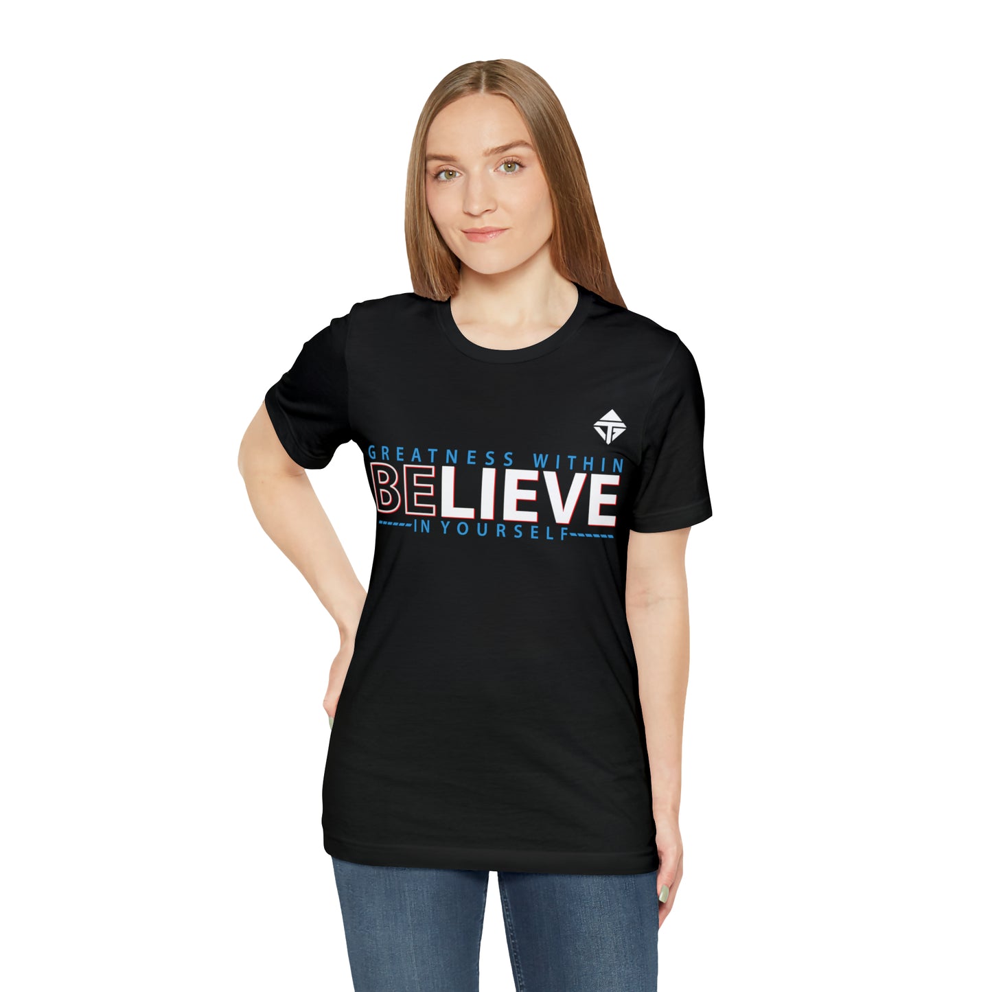 Believe in Yourself Unisex Short Sleeve Tee