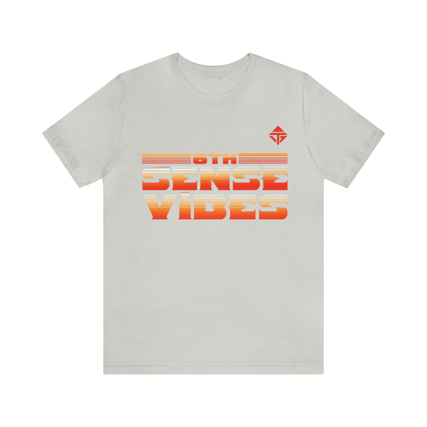 6th Sense Vibe Unisex Short Sleeve Tee