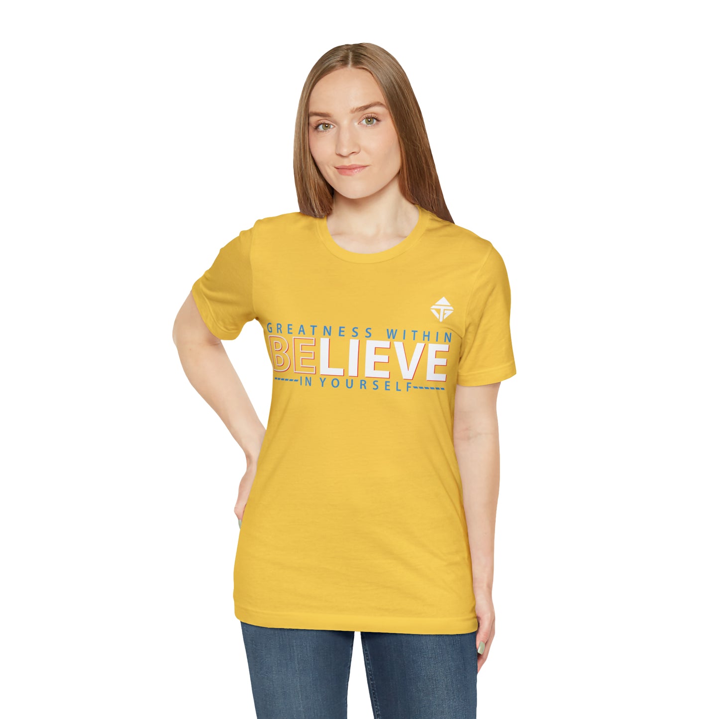 Believe in Yourself Unisex Short Sleeve Tee