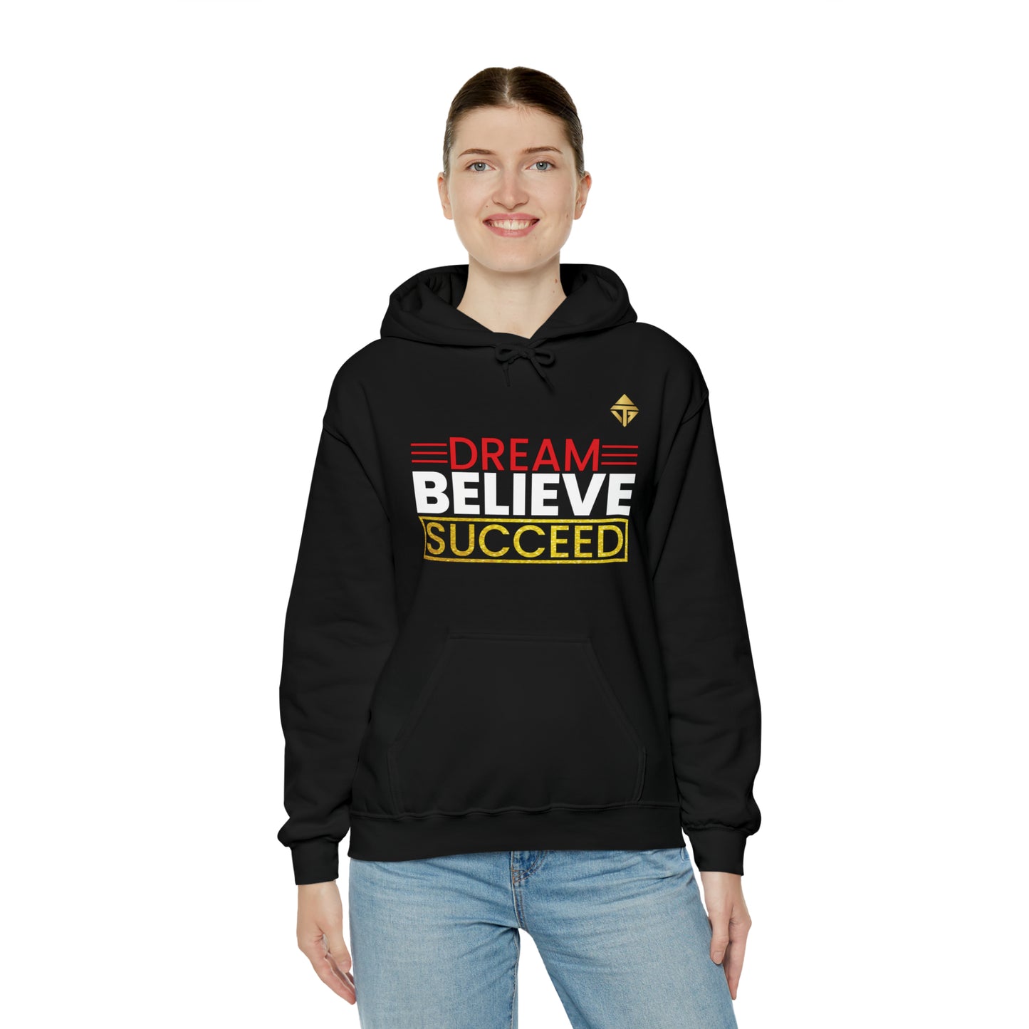 Dream Believe Succeed Unisex Hoodie