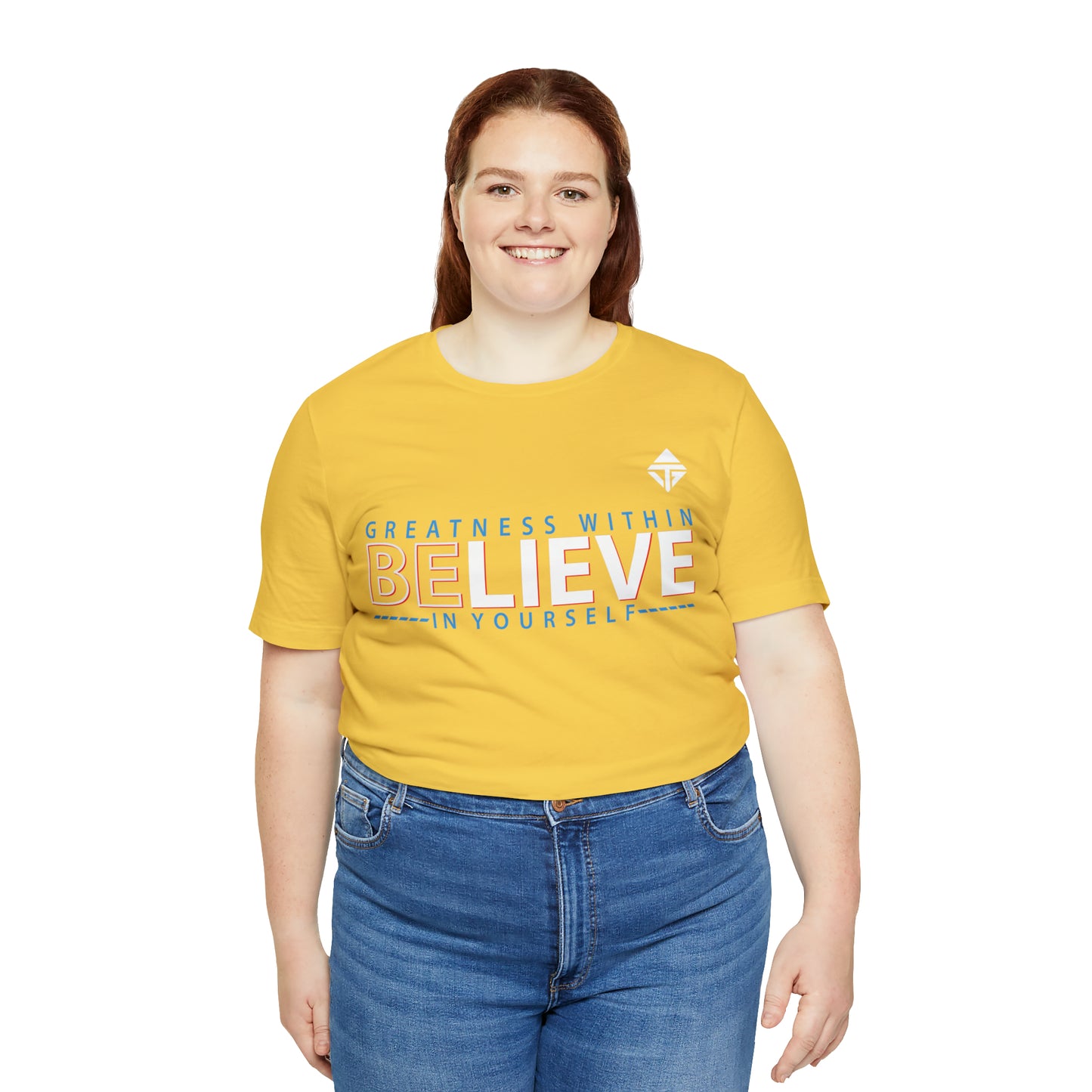 Believe in Yourself Unisex Short Sleeve Tee