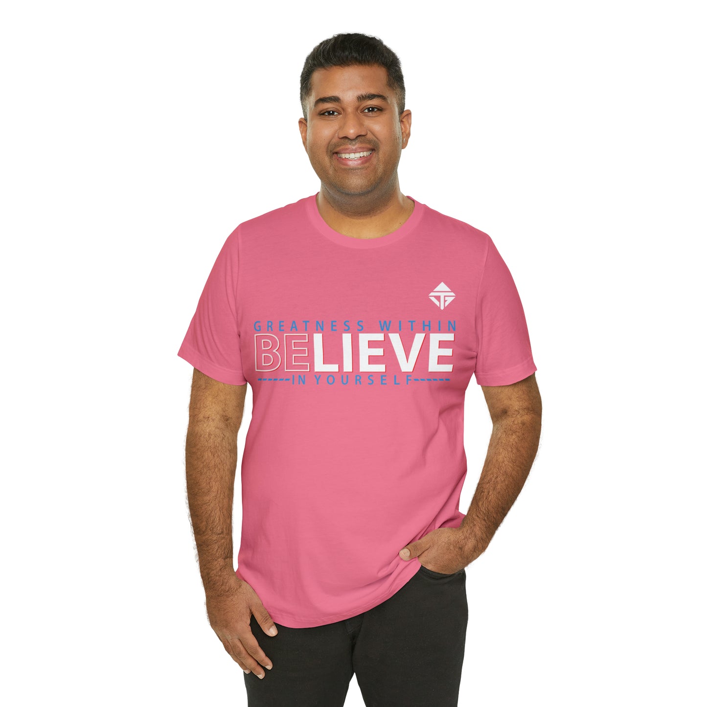 Believe in Yourself Unisex Short Sleeve Tee