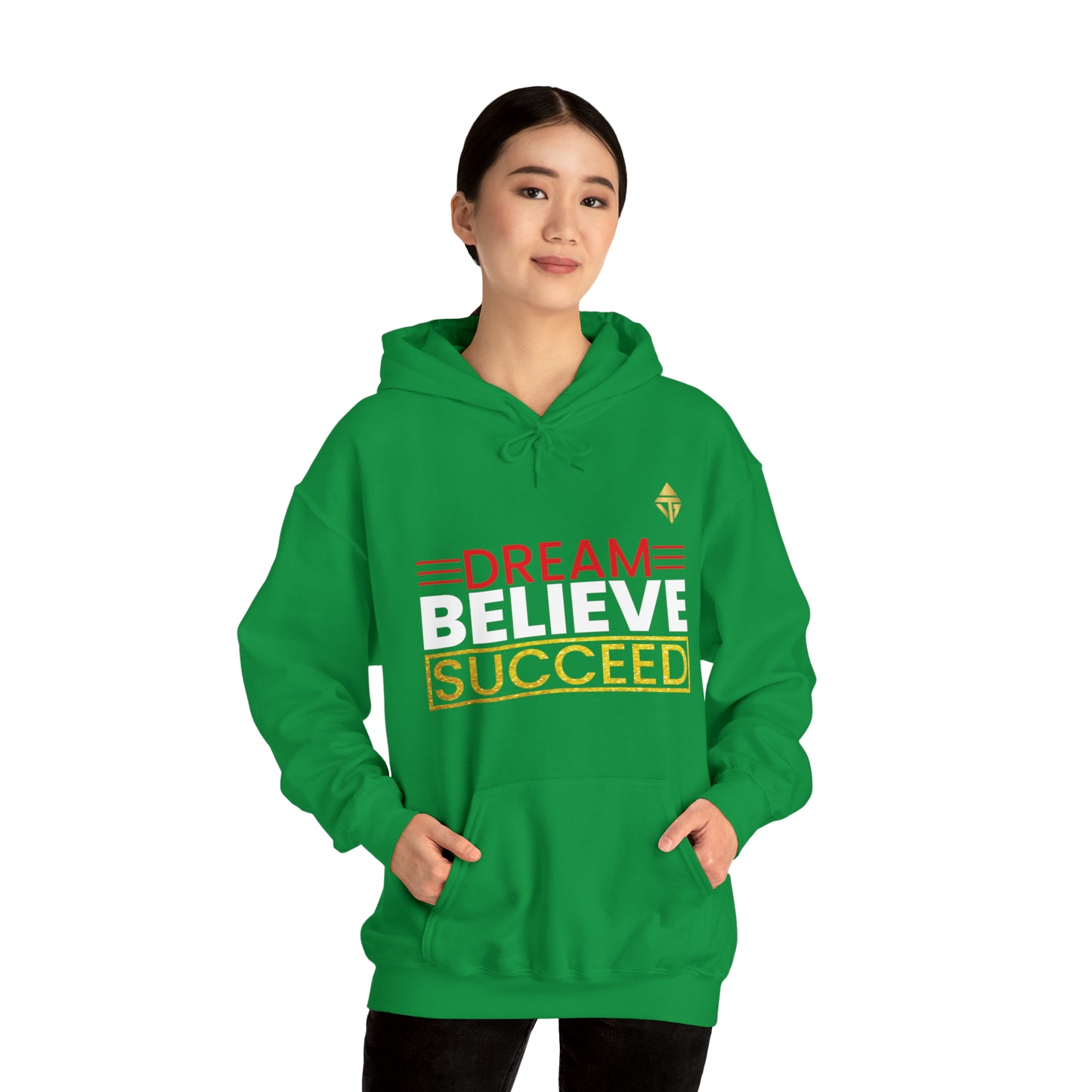 Dream Believe Succeed Unisex Hoodie